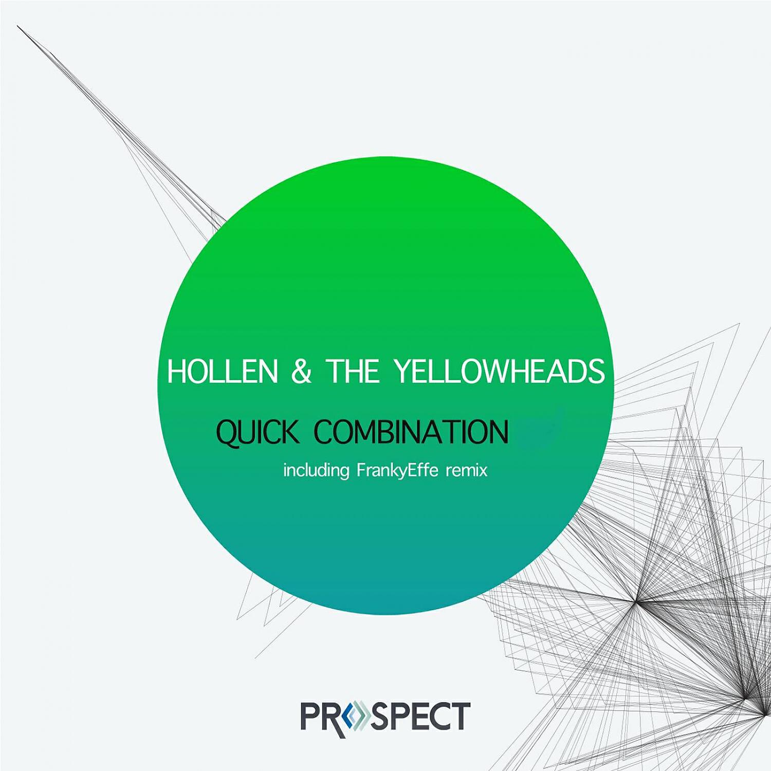Hollen - Quick Combination (Original Mix)