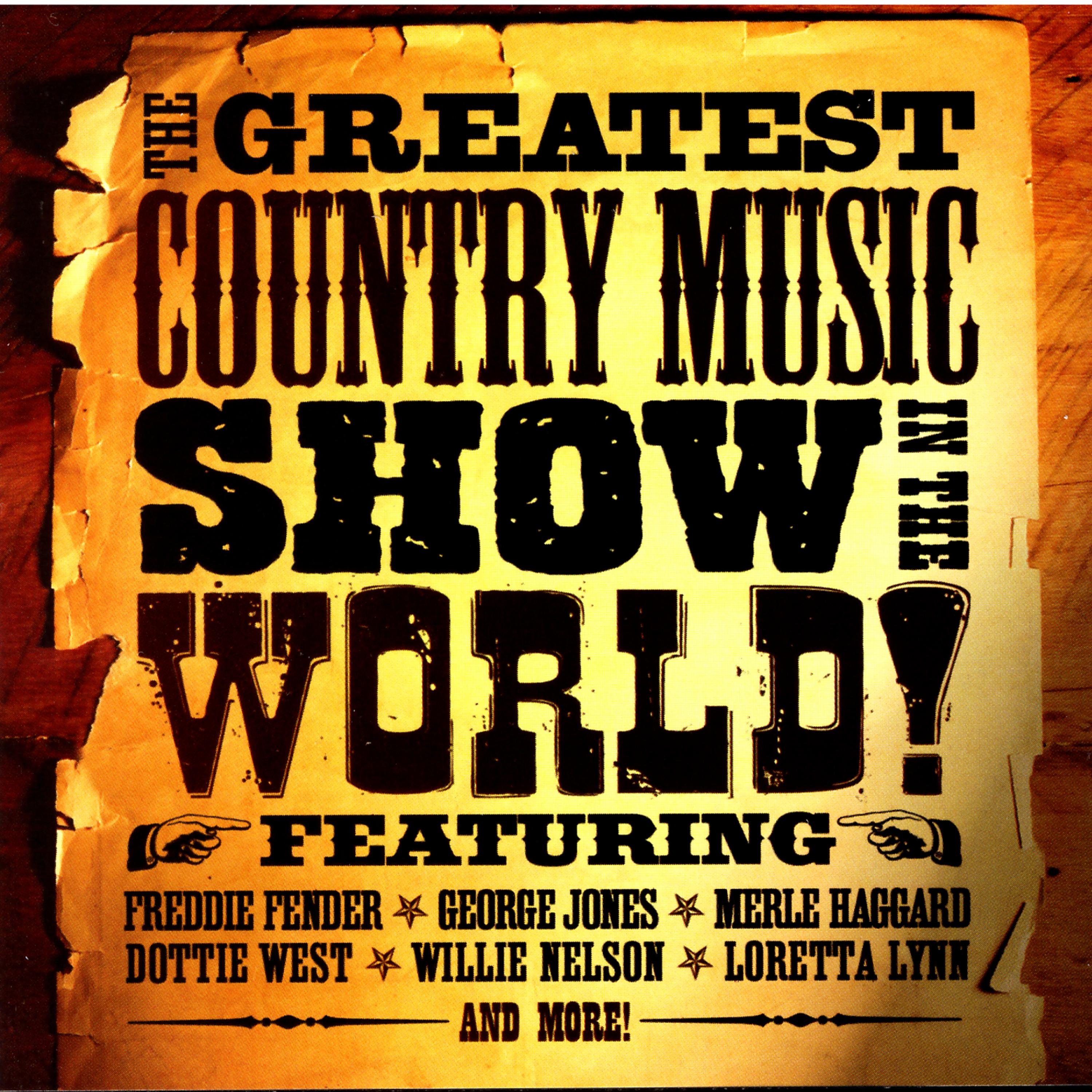 Постер альбома The Greatest Country Music Show In The World