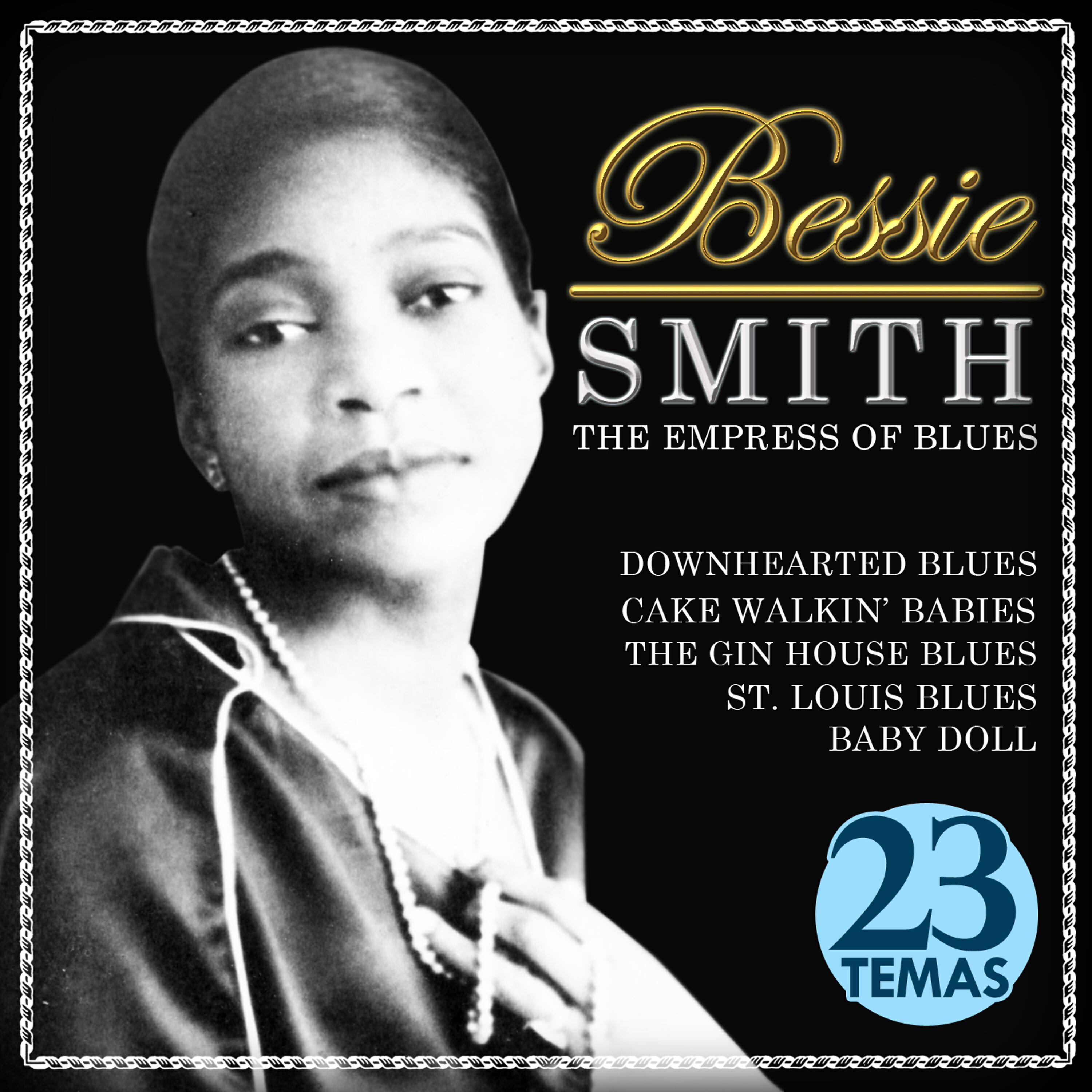 Bessie Smith  With Buck And His Band: F. Newton - Do Your Duty
