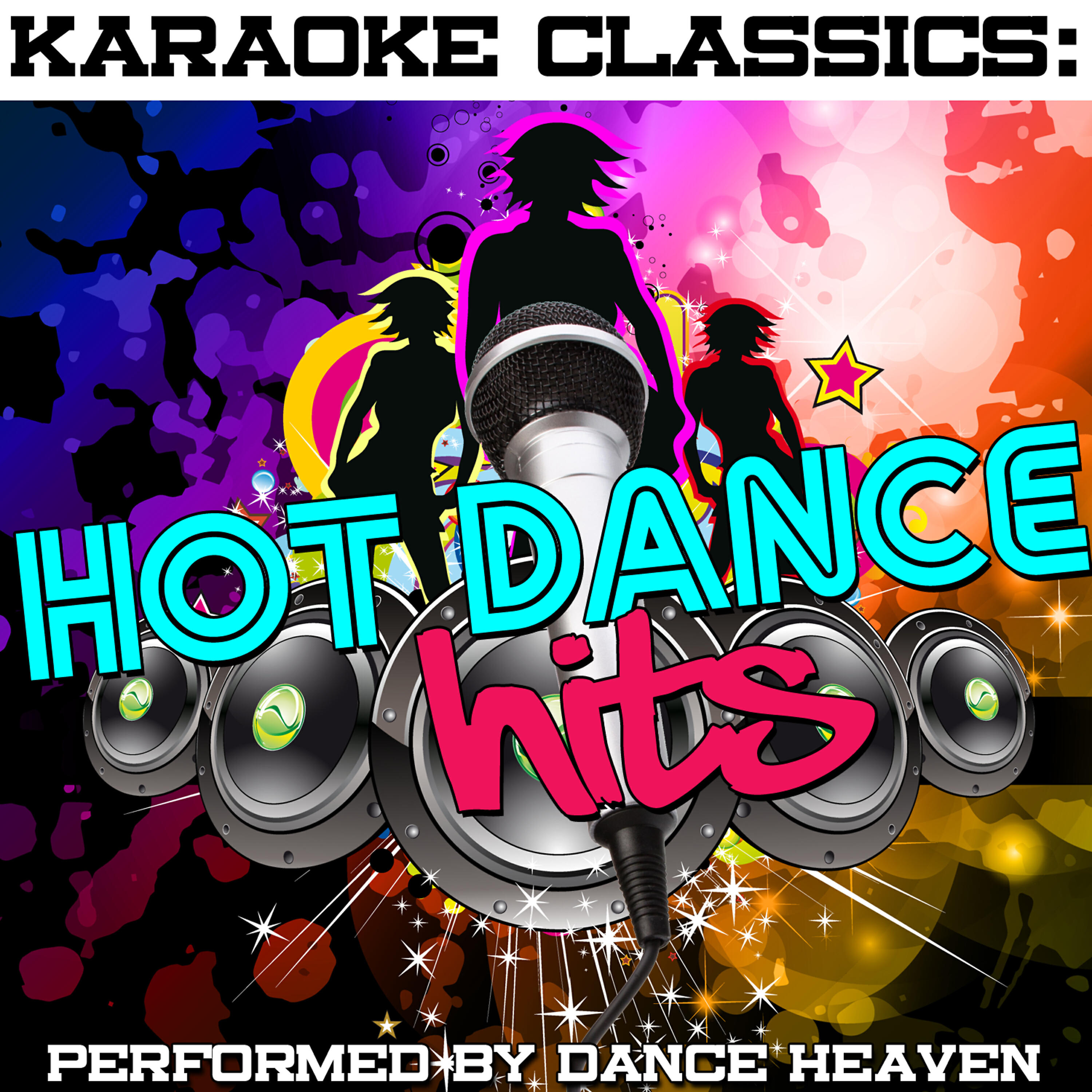 Dance Heaven - Miracle - (Originally Performed By Cascada) [Karaoke Version]