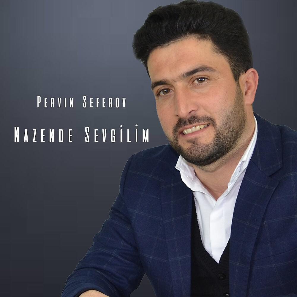 Постер альбома Nazende Sevgilim