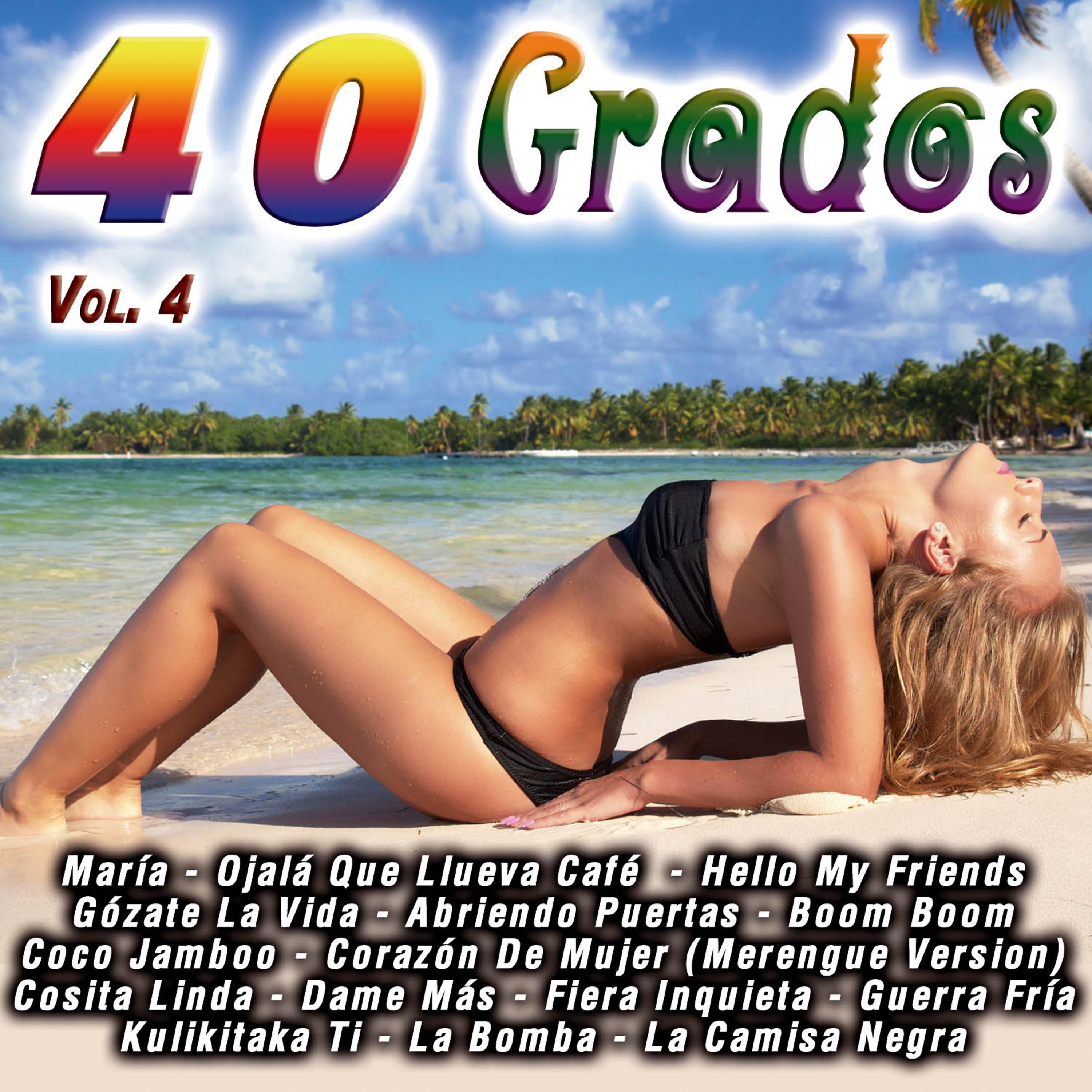 Постер альбома 40 Grados: Vol.4