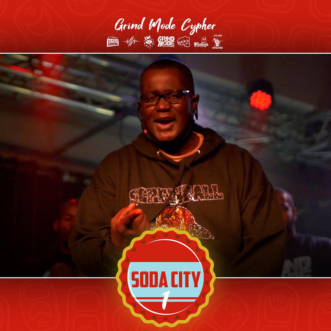 Постер альбома Grind Mode Cypher Soda City 1