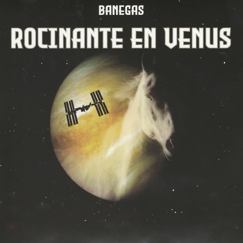 Banegas - Rocinante en Venus