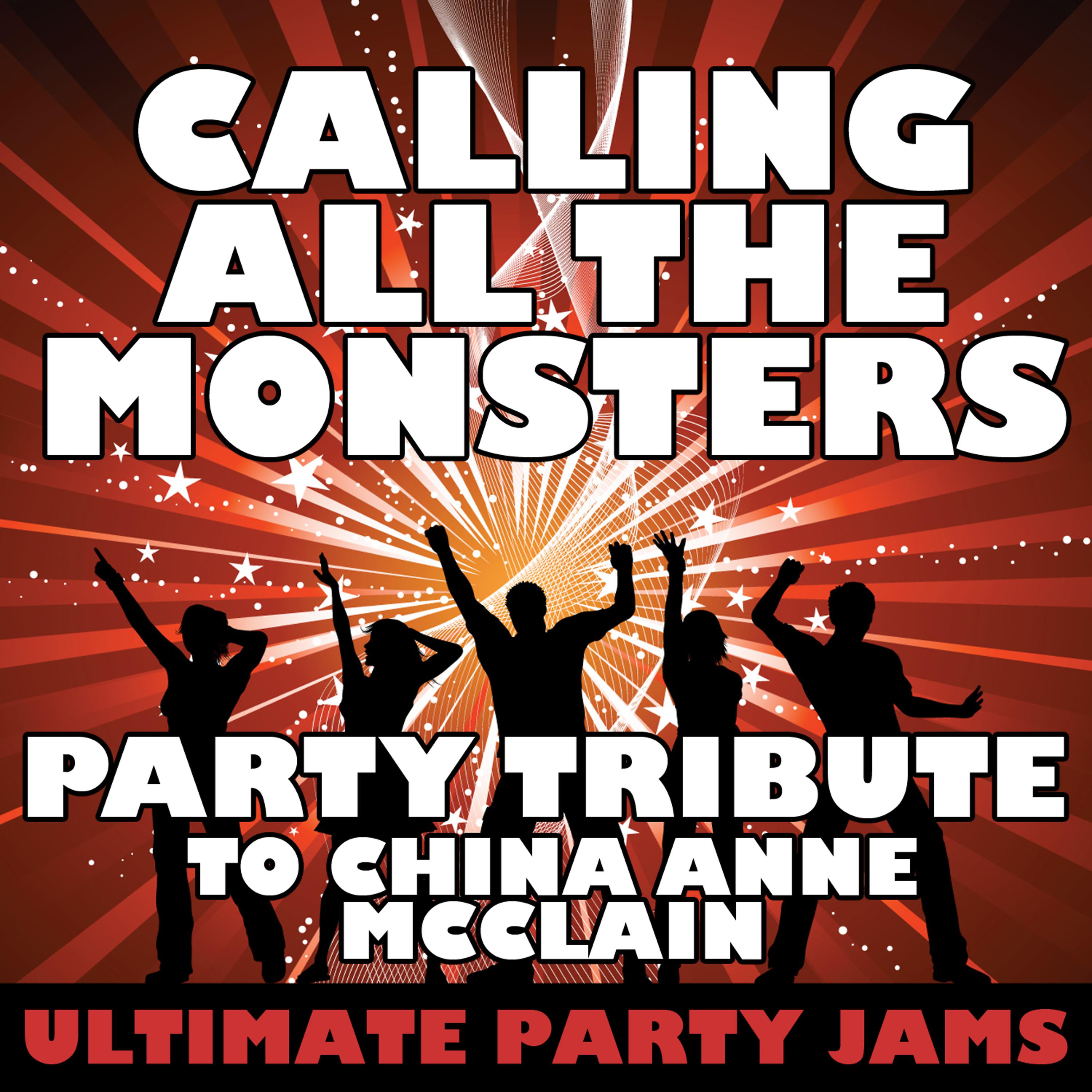 Постер альбома Calling All The Monsters (Party Tribute to Drake & Nicki Minaj)