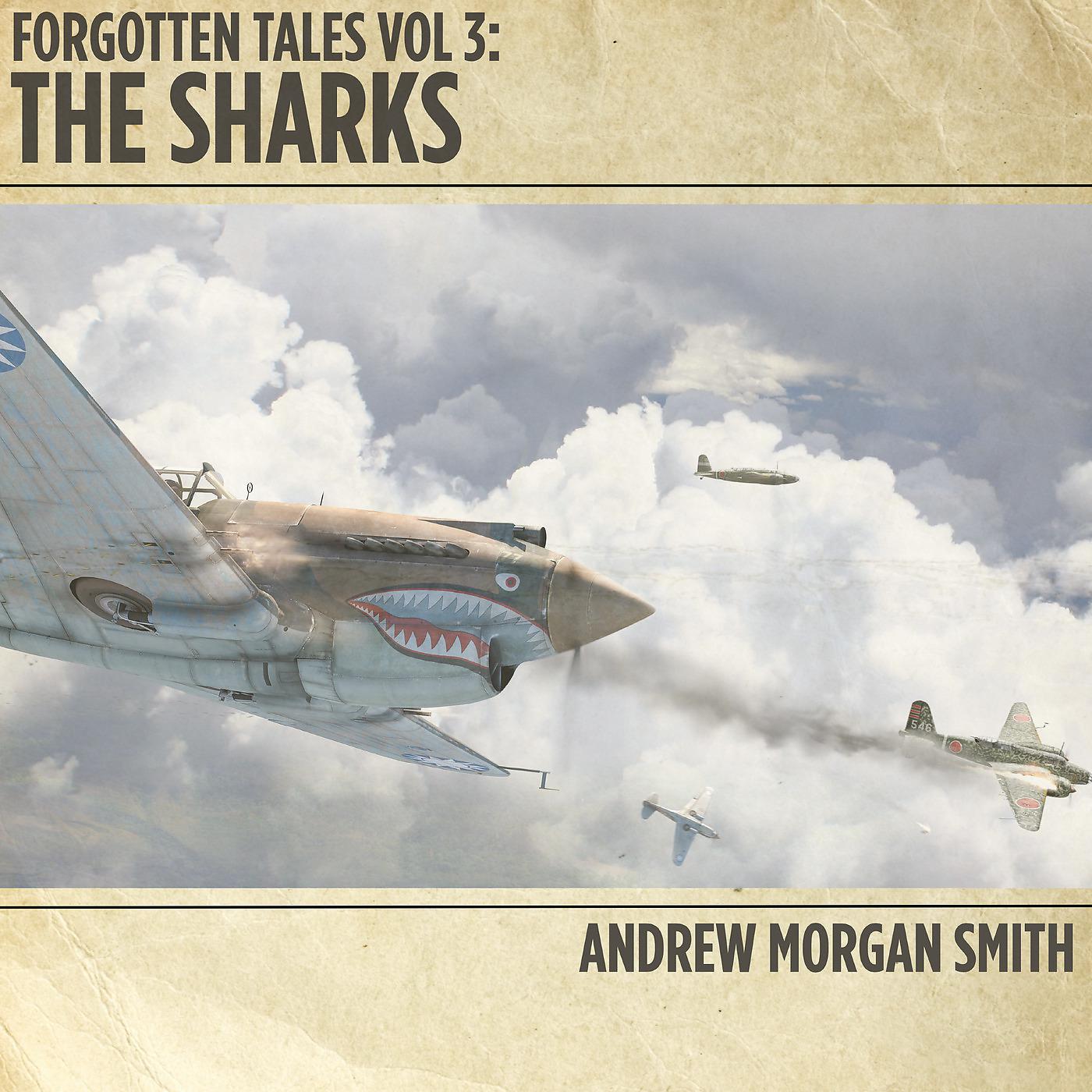 Постер альбома Forgotten Tales, Vol 3: The Sharks