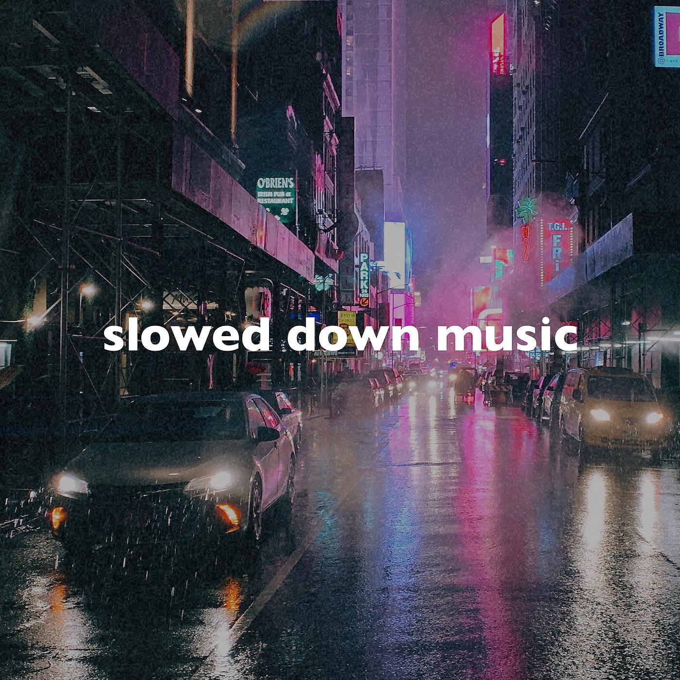 Постер альбома Slowed Down Song to Vibe To