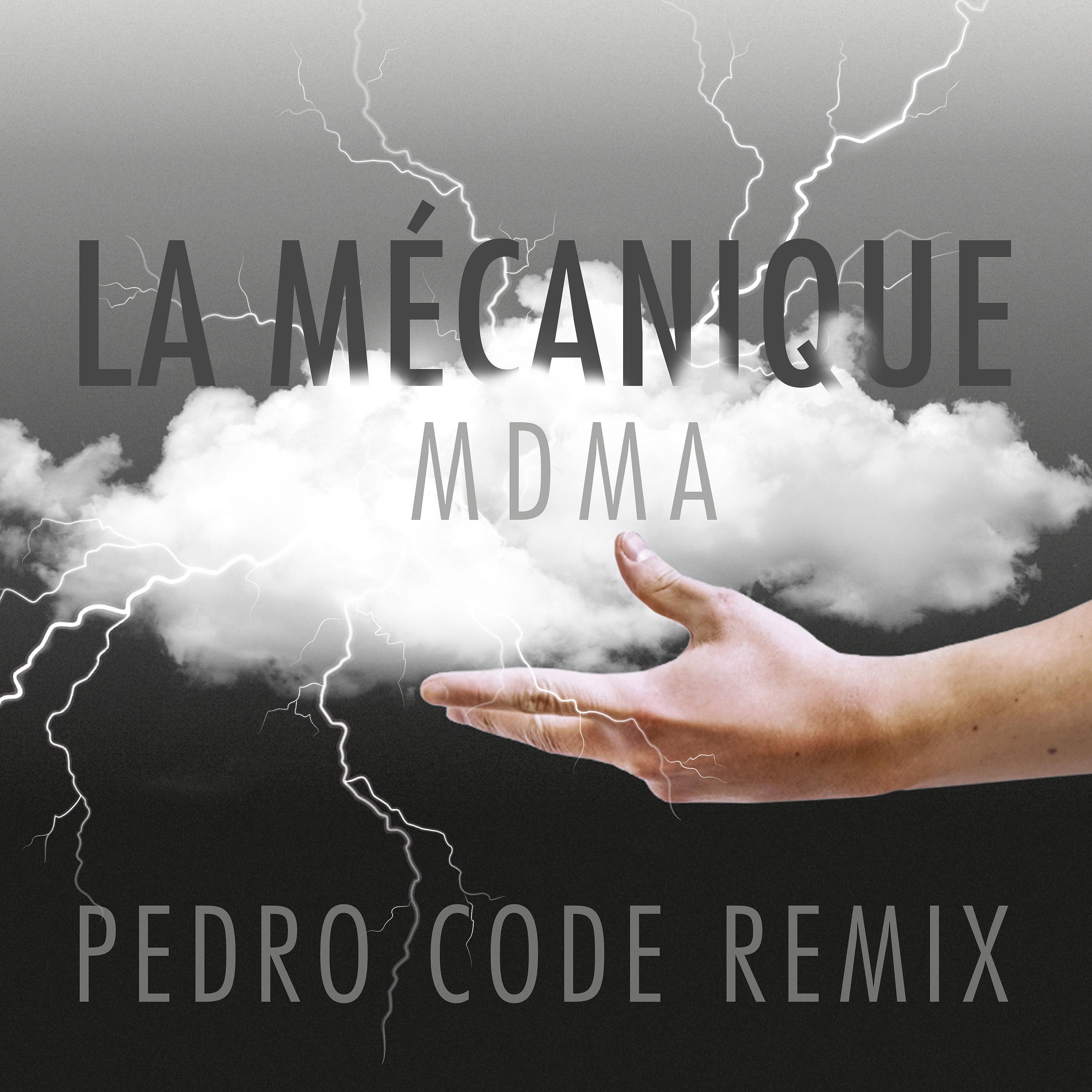 Постер альбома MDMA (Pedro Code Remix)