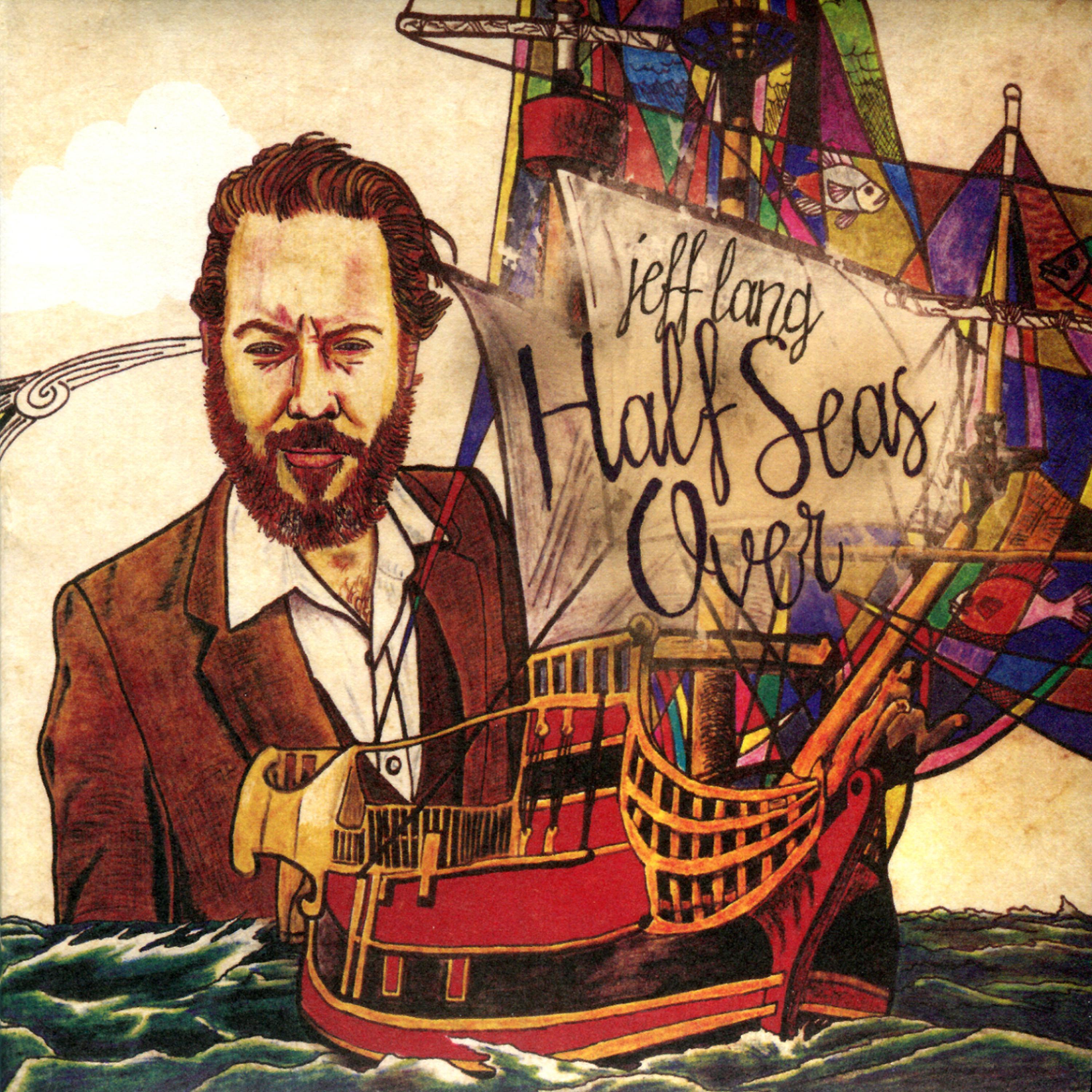 Постер альбома Half Seas Over