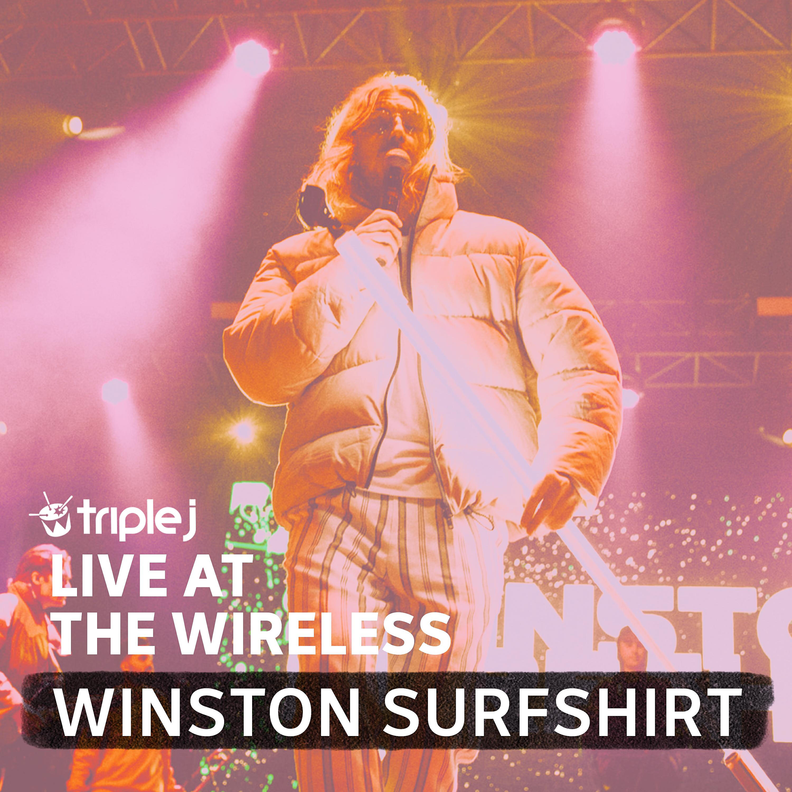 Winston Surfshirt - Make a Move (Triple J Live at the Wireless, Splendour in the Grass 2019)