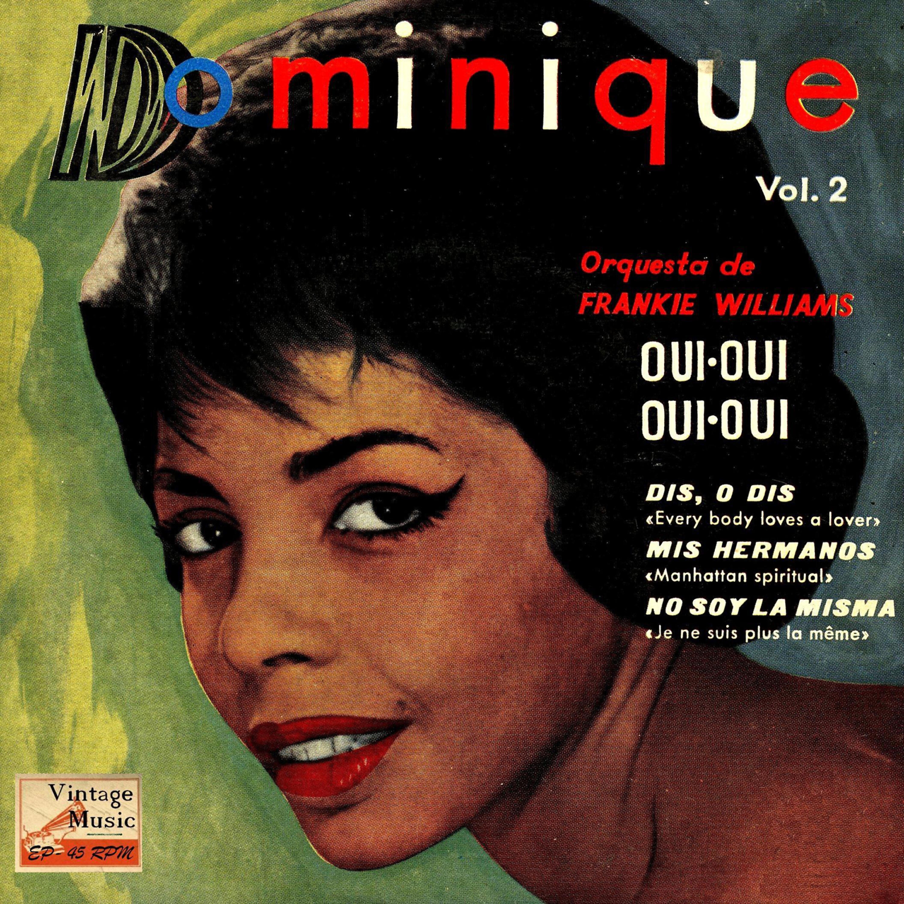 Dominique - Manhattan Spiritual, Mes Frères