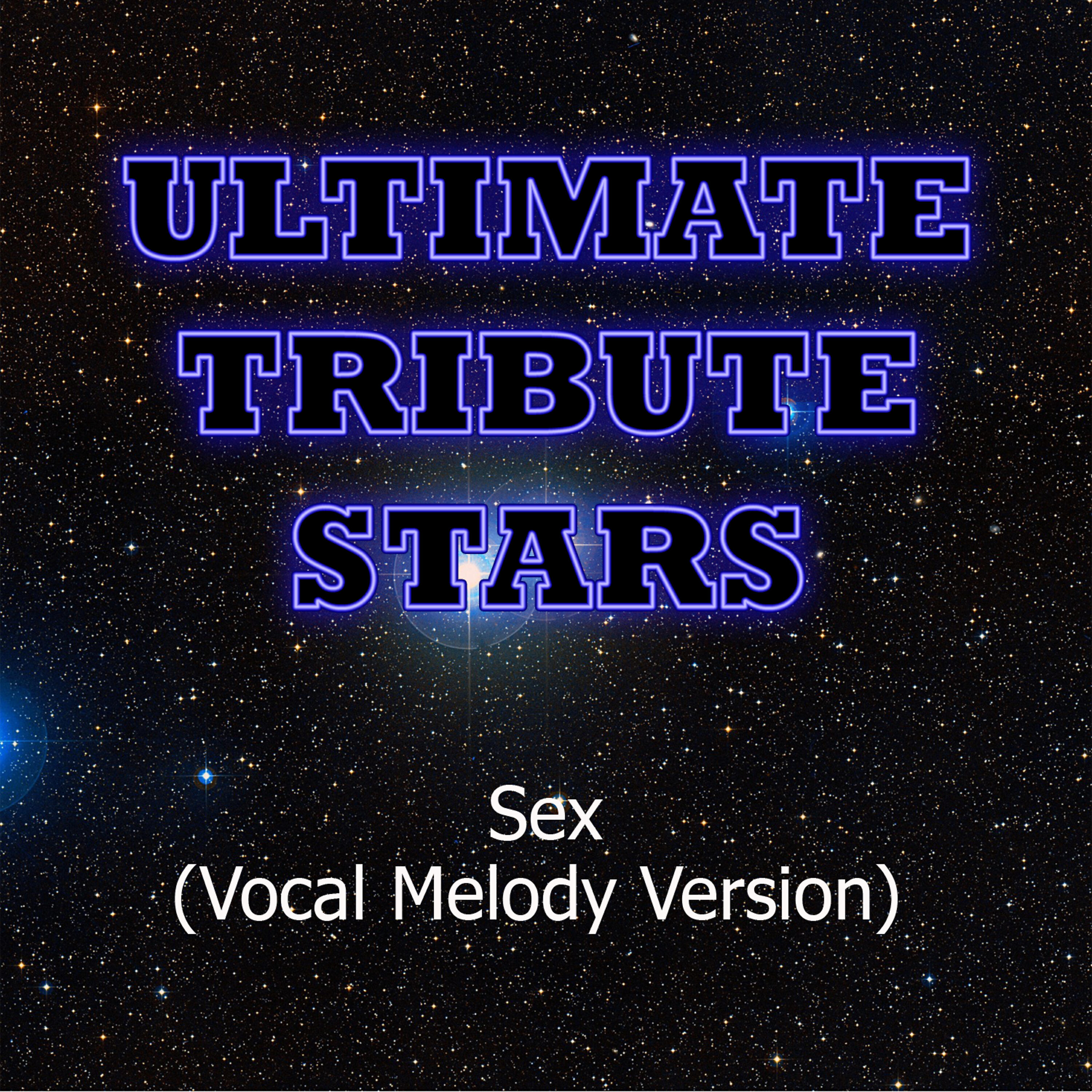 Ultimate Tribute Stars - Colette Carr - Sex (Vocal Melody Version)