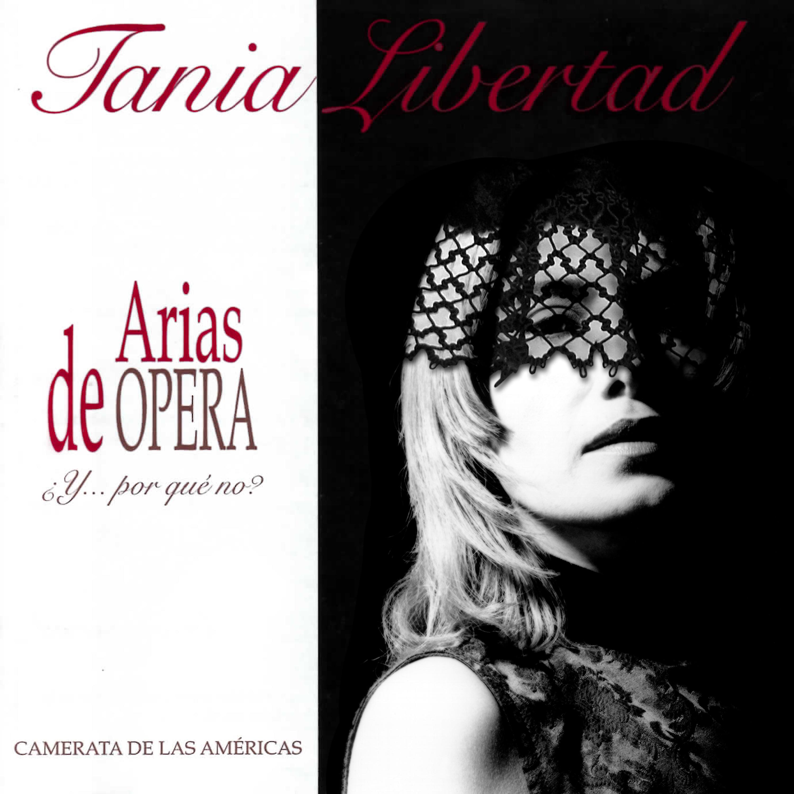 Постер альбома Arias De Ópera ¿Y Por Qué No? (Remasterizado)