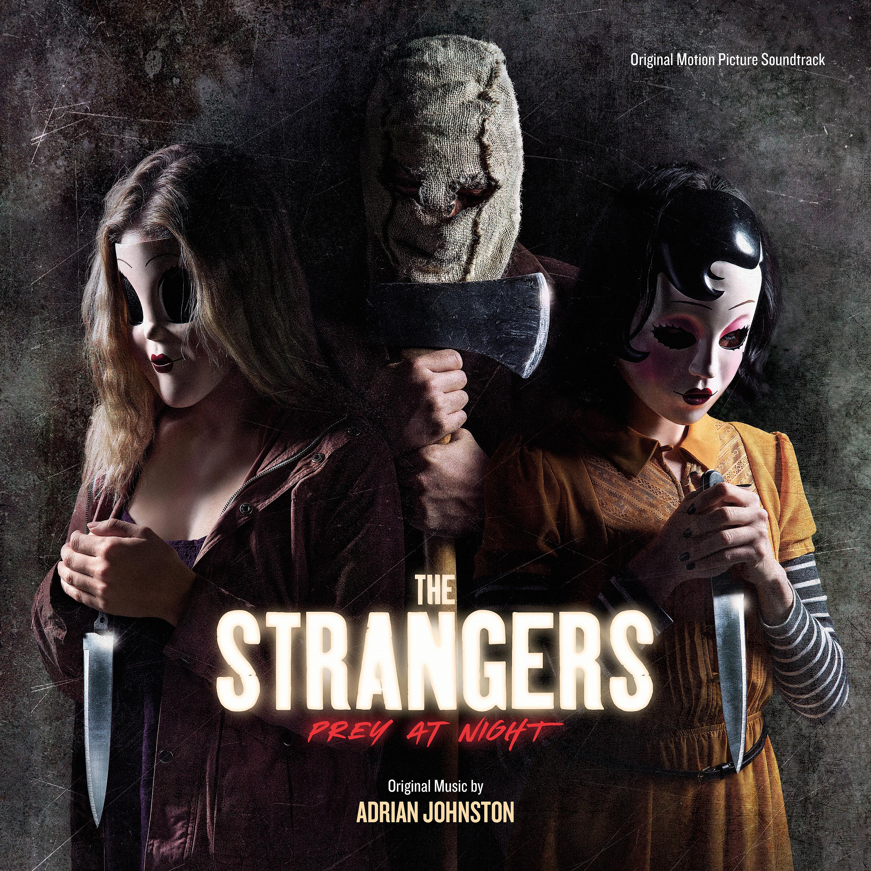 Постер альбома The Strangers: Prey at Night (Original Motion Picture Soundtrack)