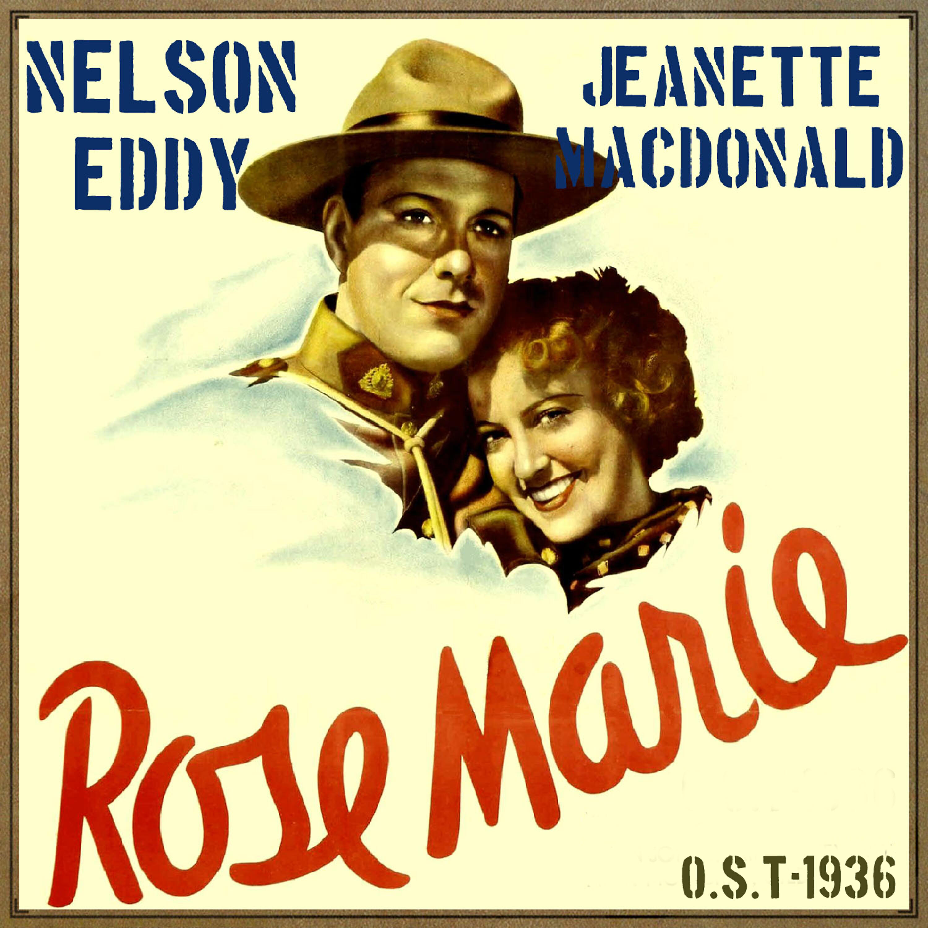 Nelson Eddy - Rose Marie
