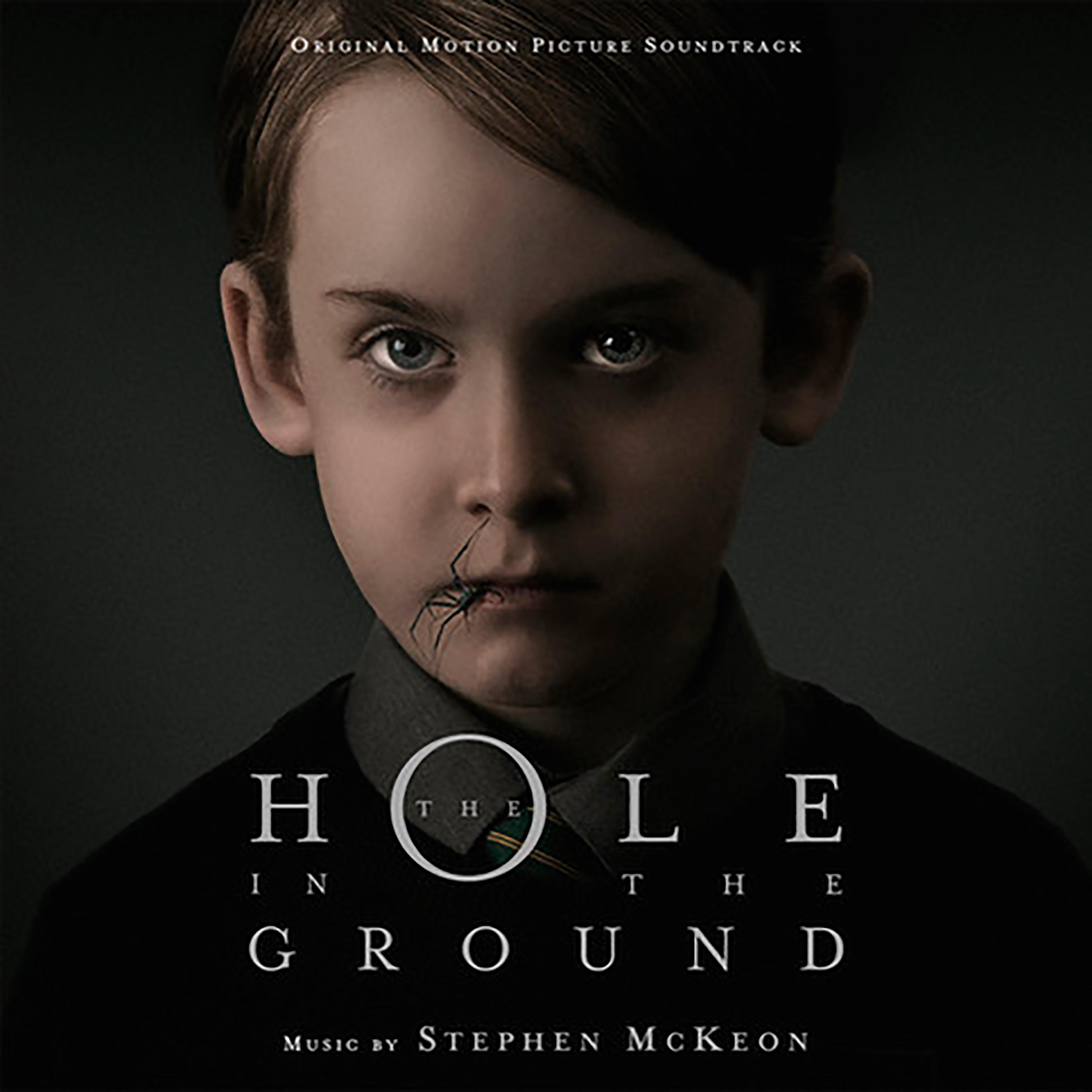 Постер альбома The Hole in the Ground (Original Motion Picture Soundtrack)