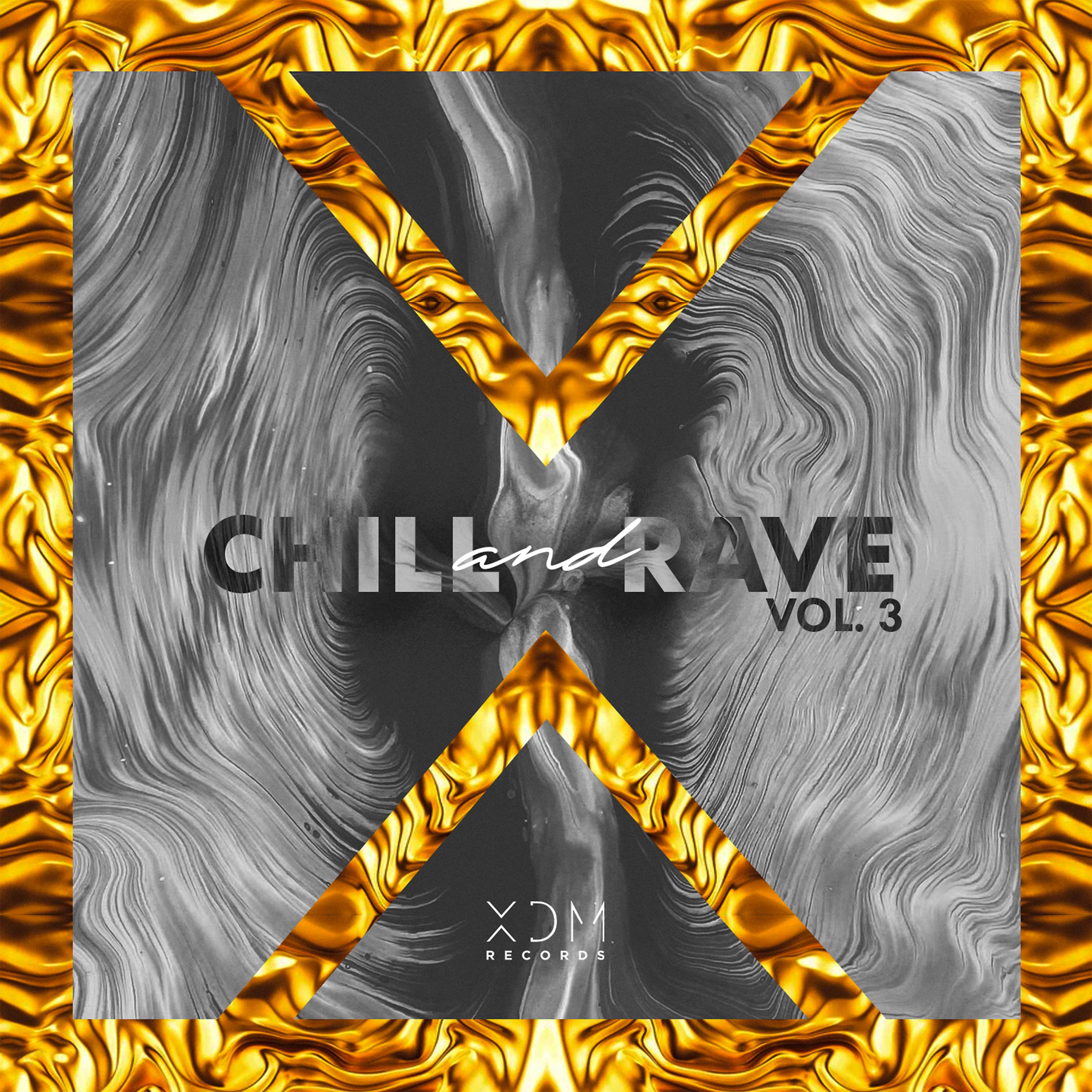 Постер альбома Chill & Rave, Vol. 3
