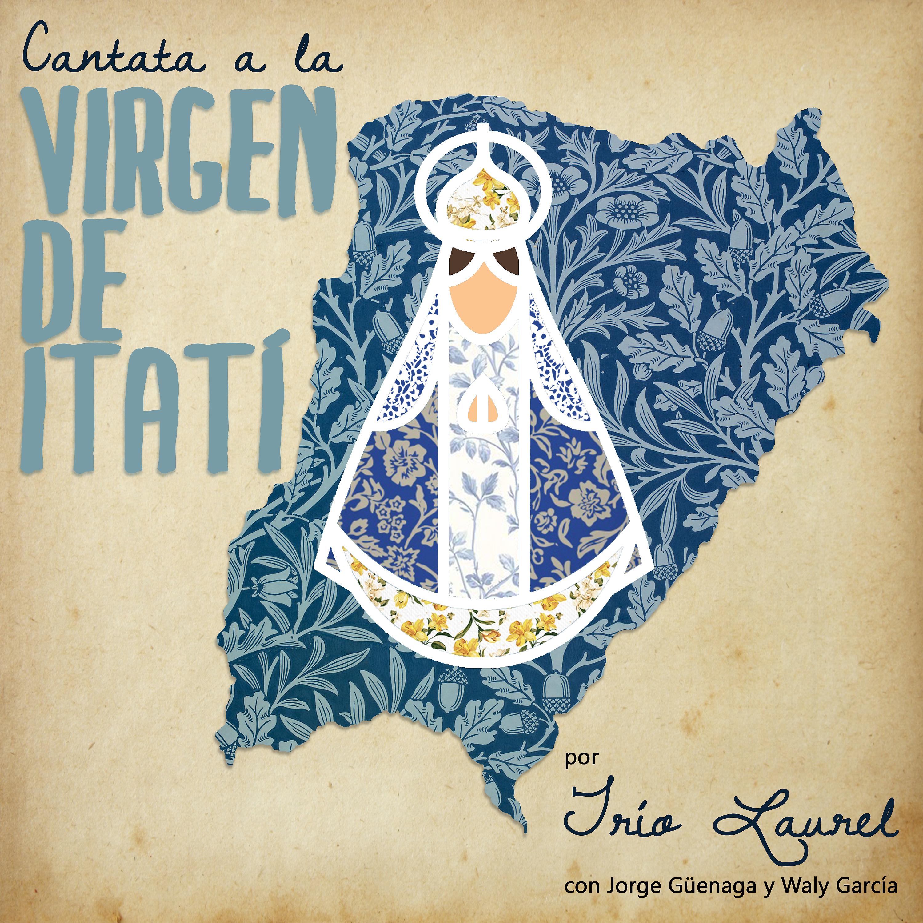 Постер альбома Cantata a la Virgen de Itatí