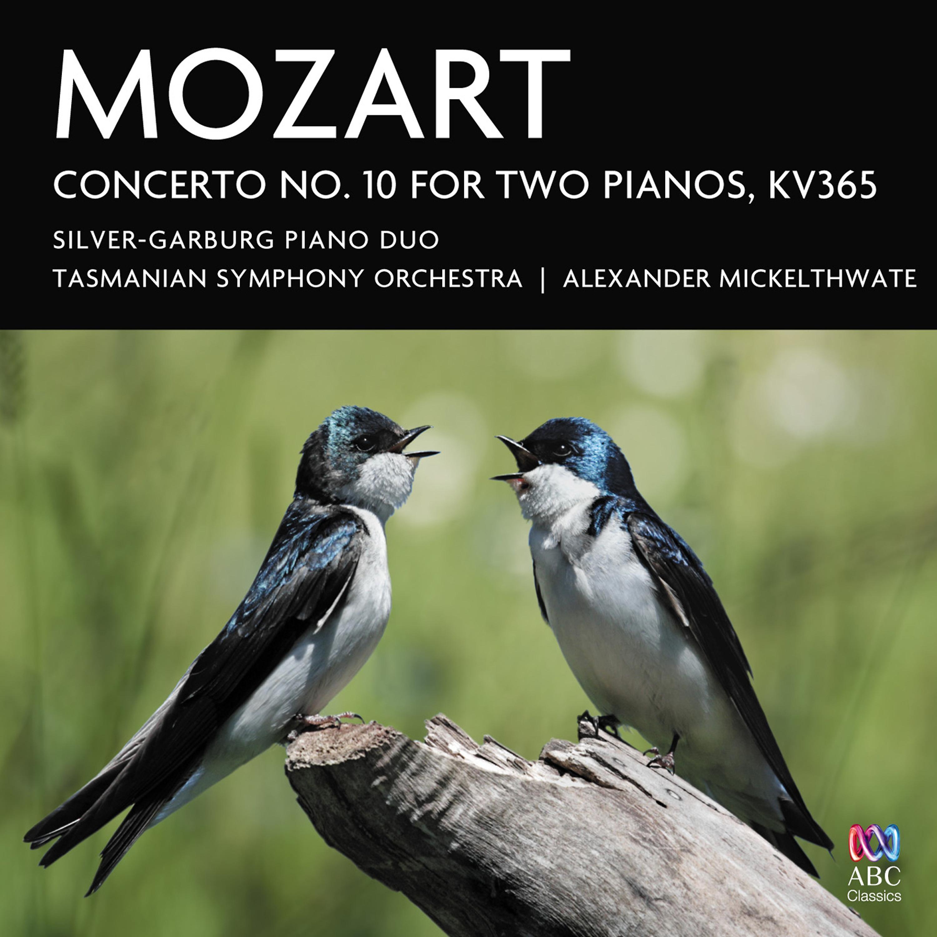 Постер альбома Mozart Concerto No. 10 for Two Pianos, K. 365