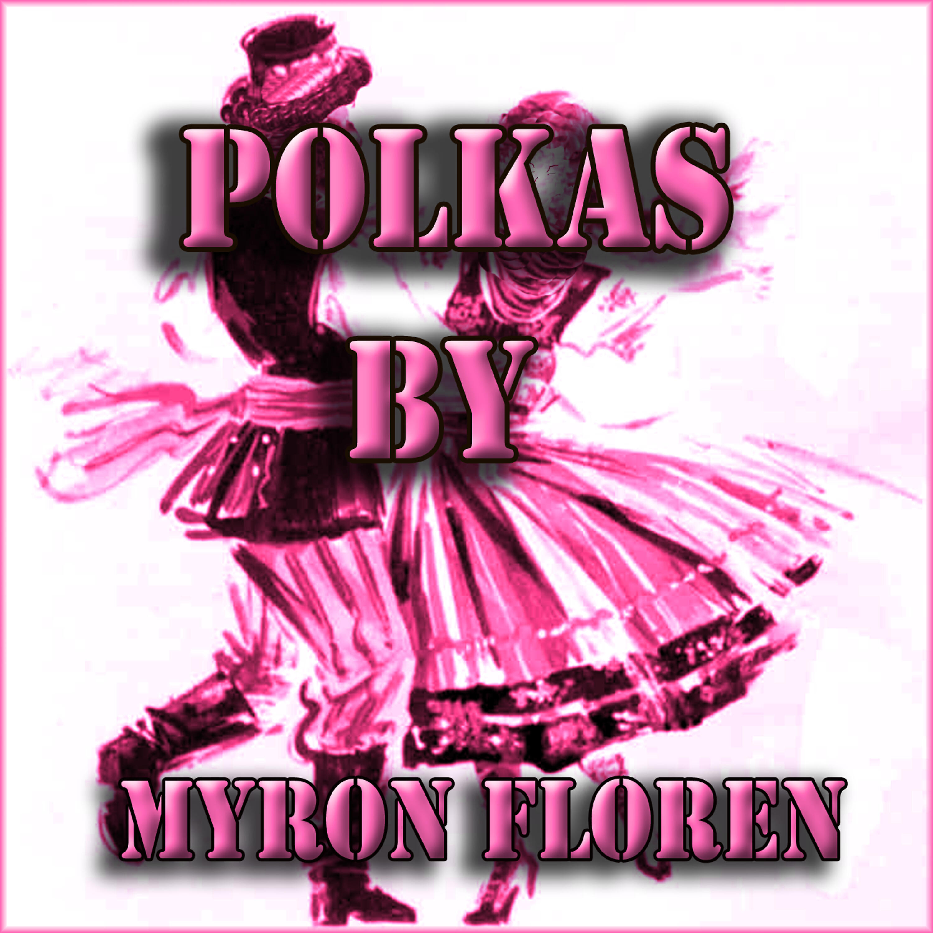 Myron Floren - Circus Polka