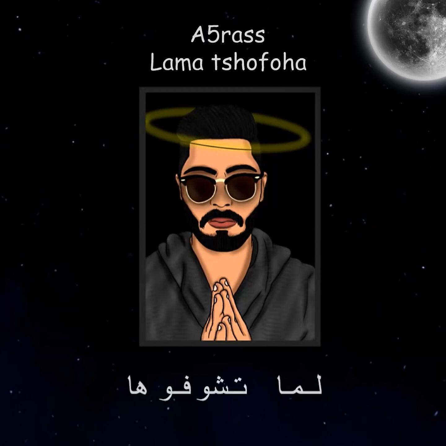 A5rass - Lama Tshofoha