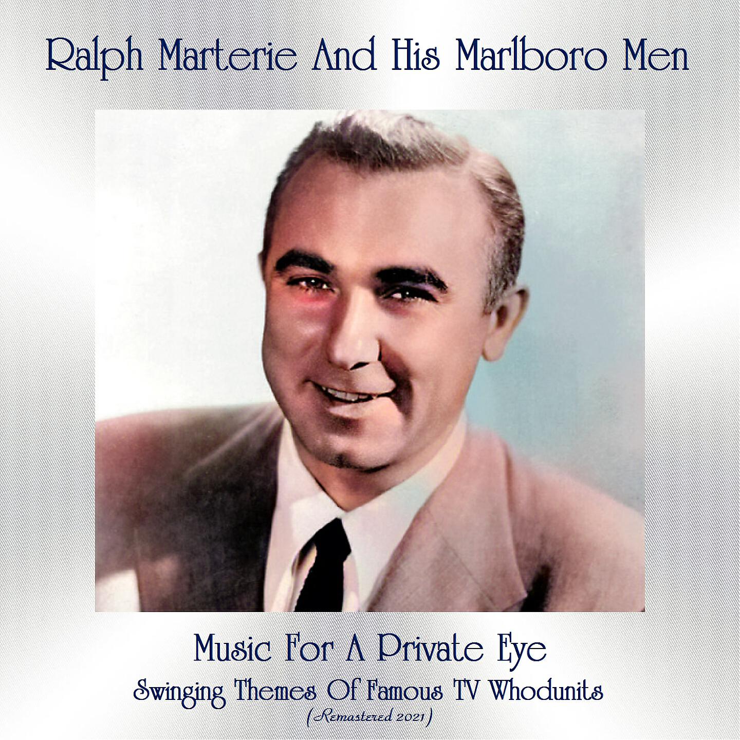 Ralph Marterie And His Marlboro Men - Alfred Hitchcock Presents (Remastered 2021)