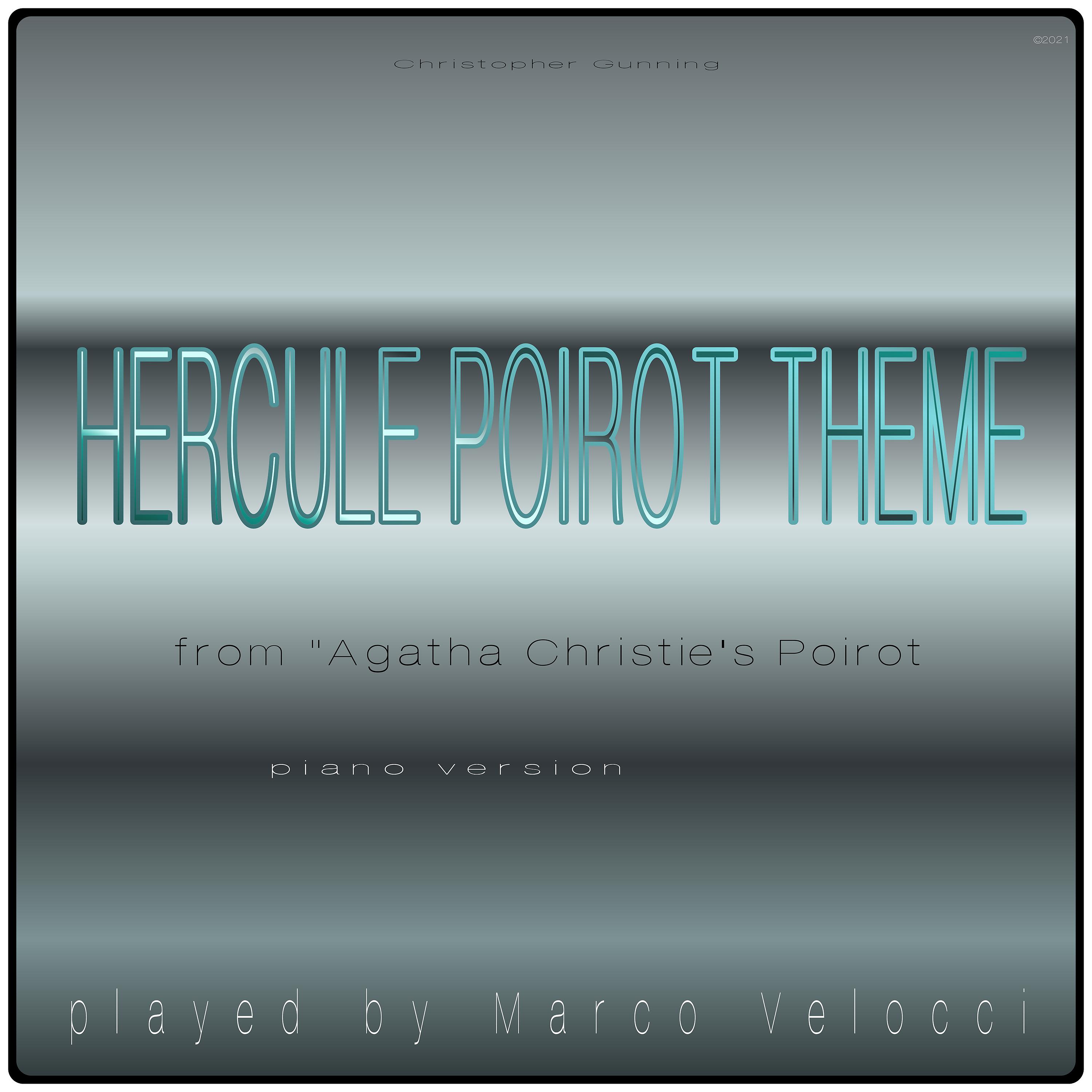 Постер альбома Hercule Poirot Theme (Music Inspired by the Film) (From Agatha Christie's Poirot (Piano Version))