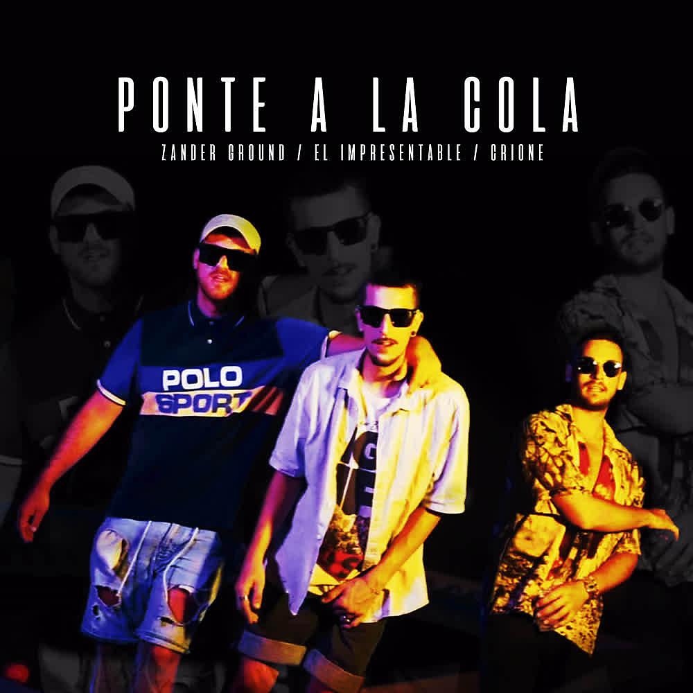 Постер альбома Ponte a la Cola