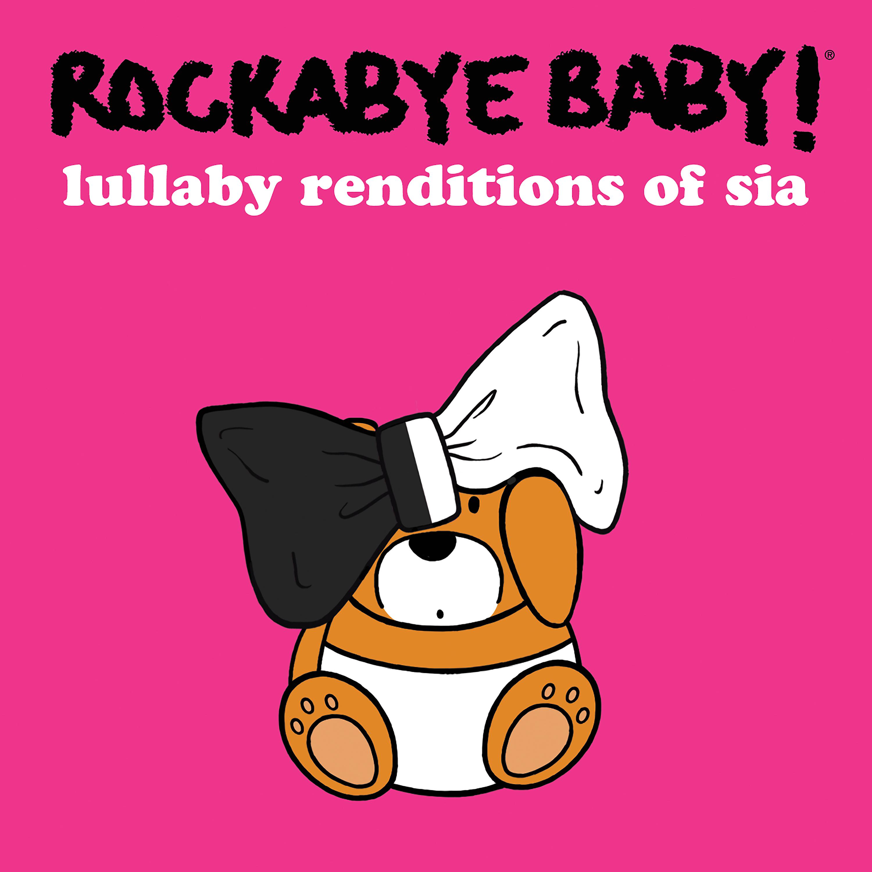 Постер альбома Lullaby Renditions of Sia