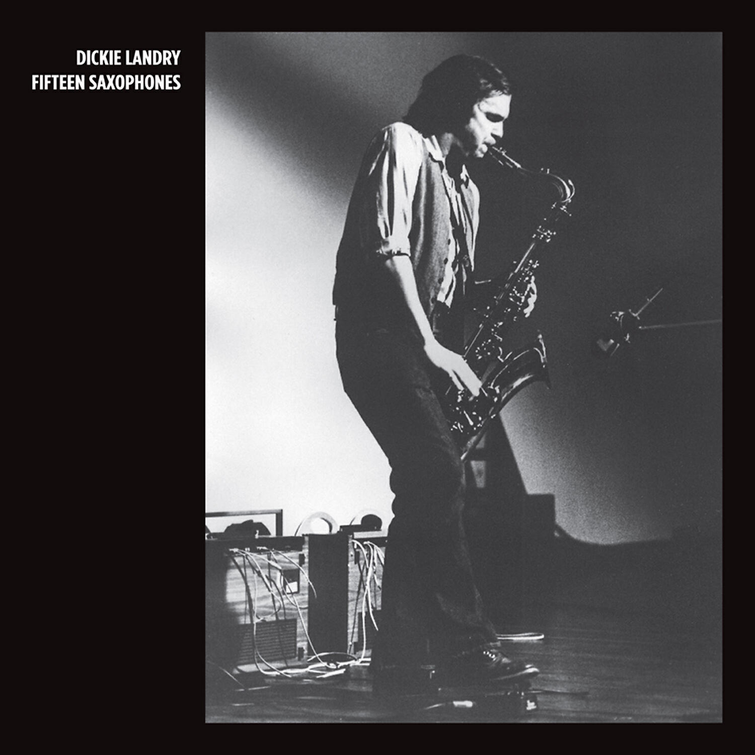 Dickie Landry - Fifteen Saxophones