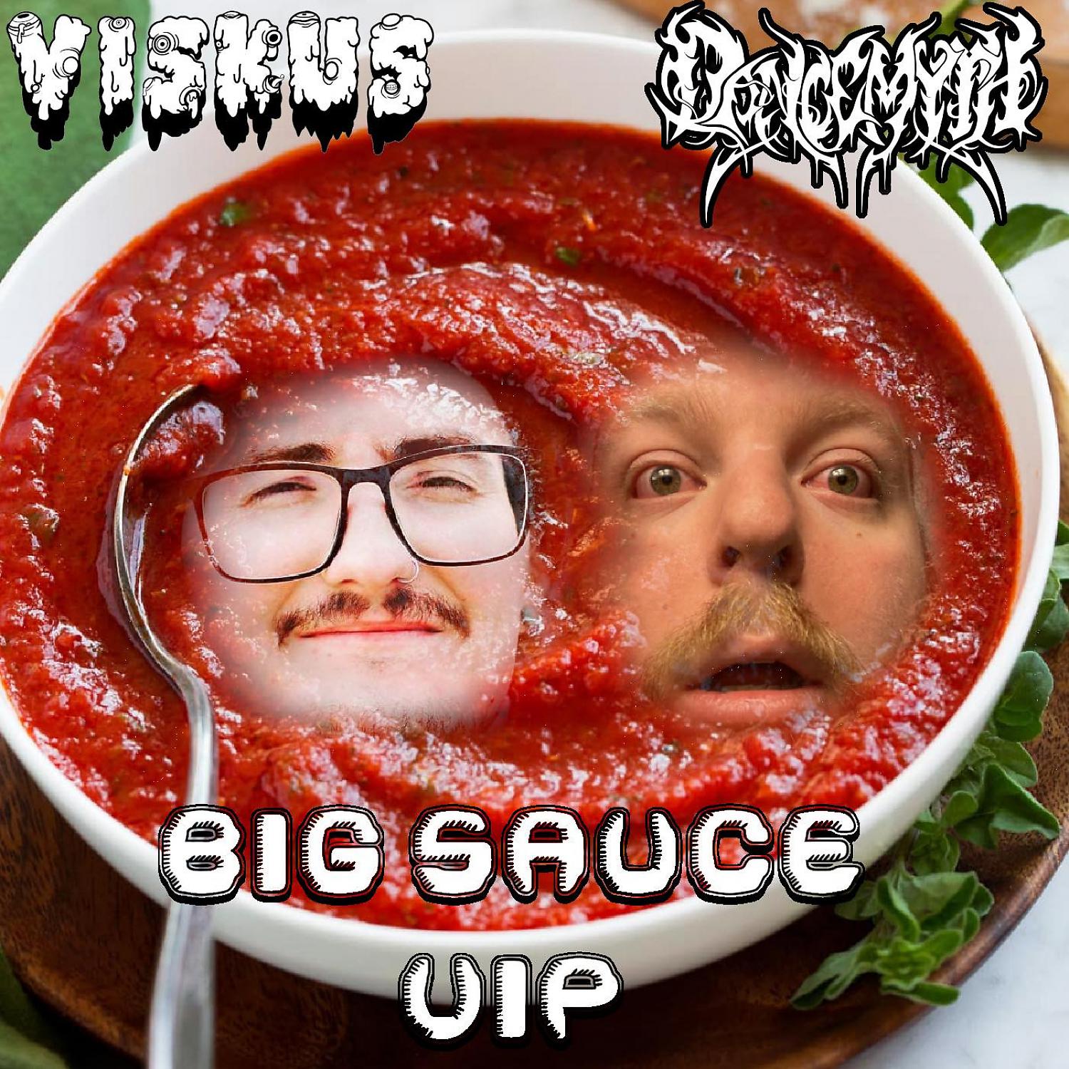 Постер альбома Big Sauce (VIP)