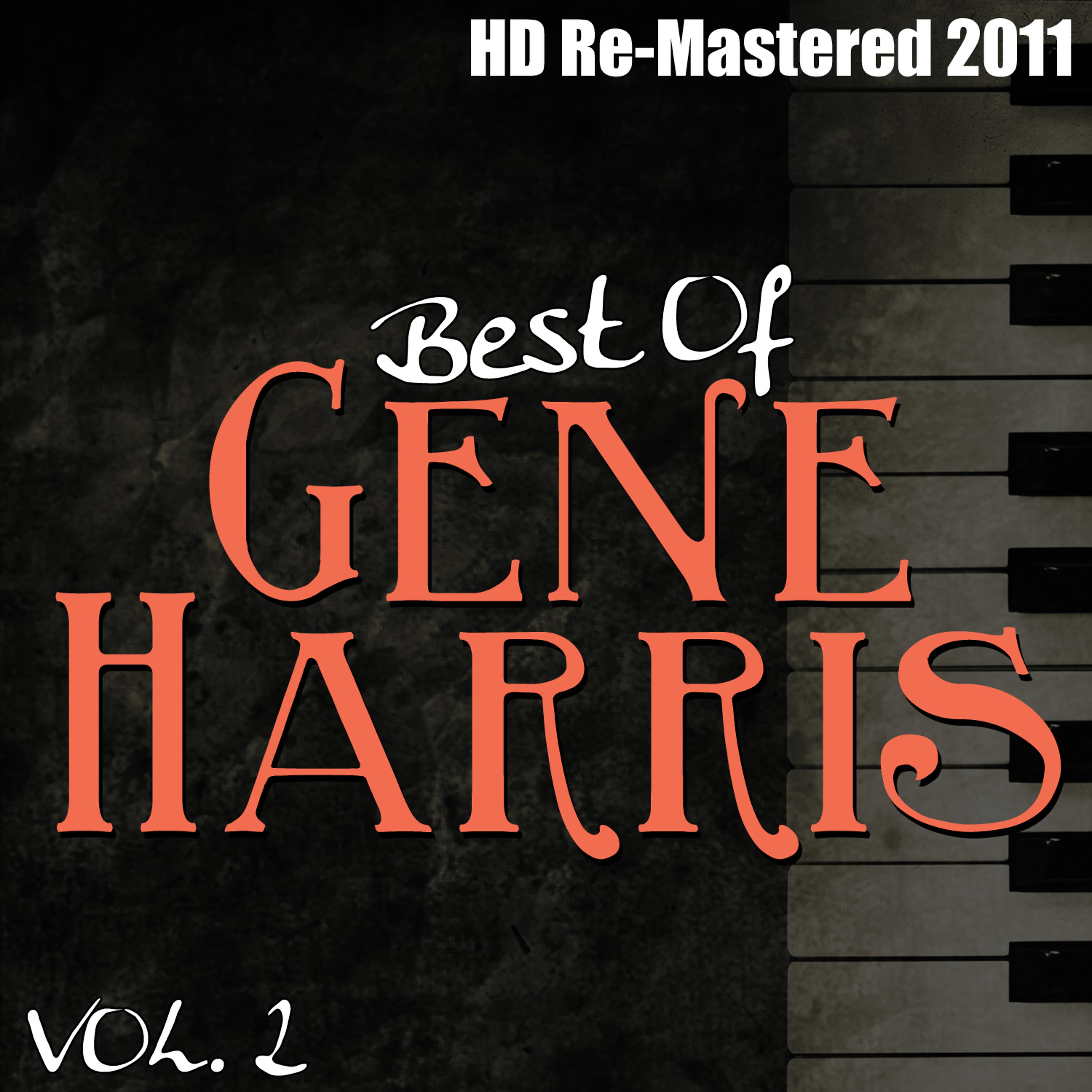 Постер альбома Best of Gene Harris Vol 2 - (HD Re-Mastered 2011)