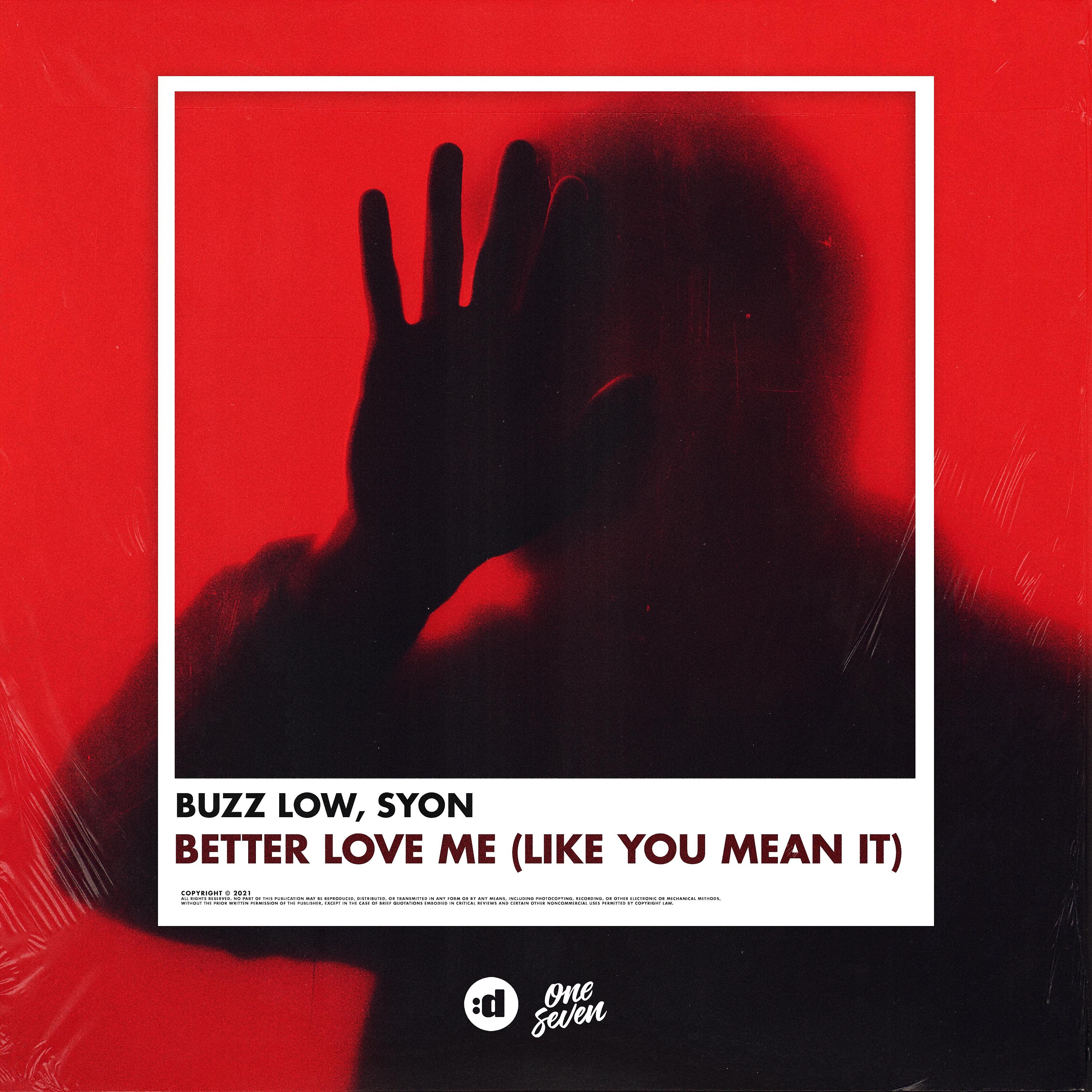 Постер альбома Better Love Me (Like You Mean It)
