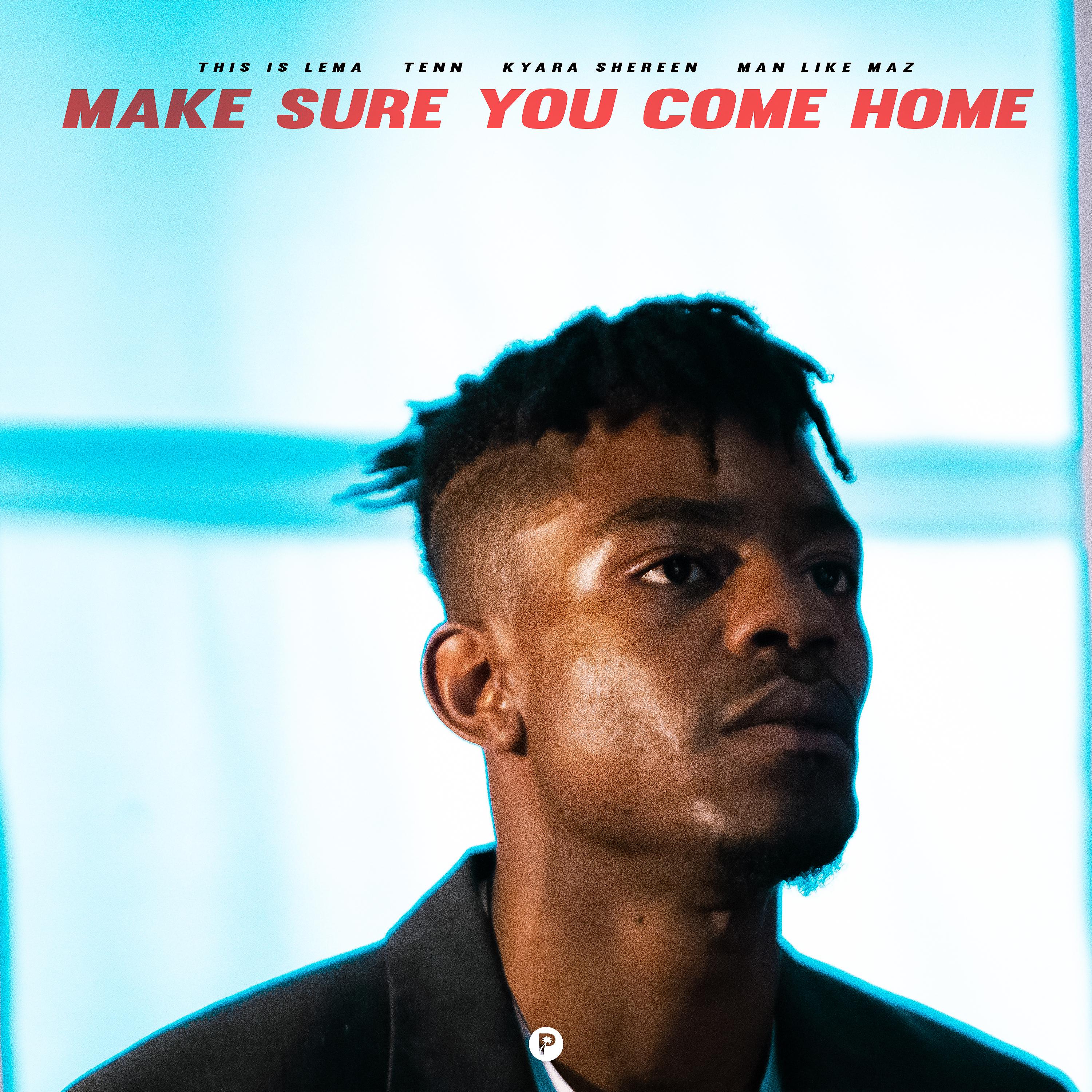 Постер альбома Make Sure You Come Home