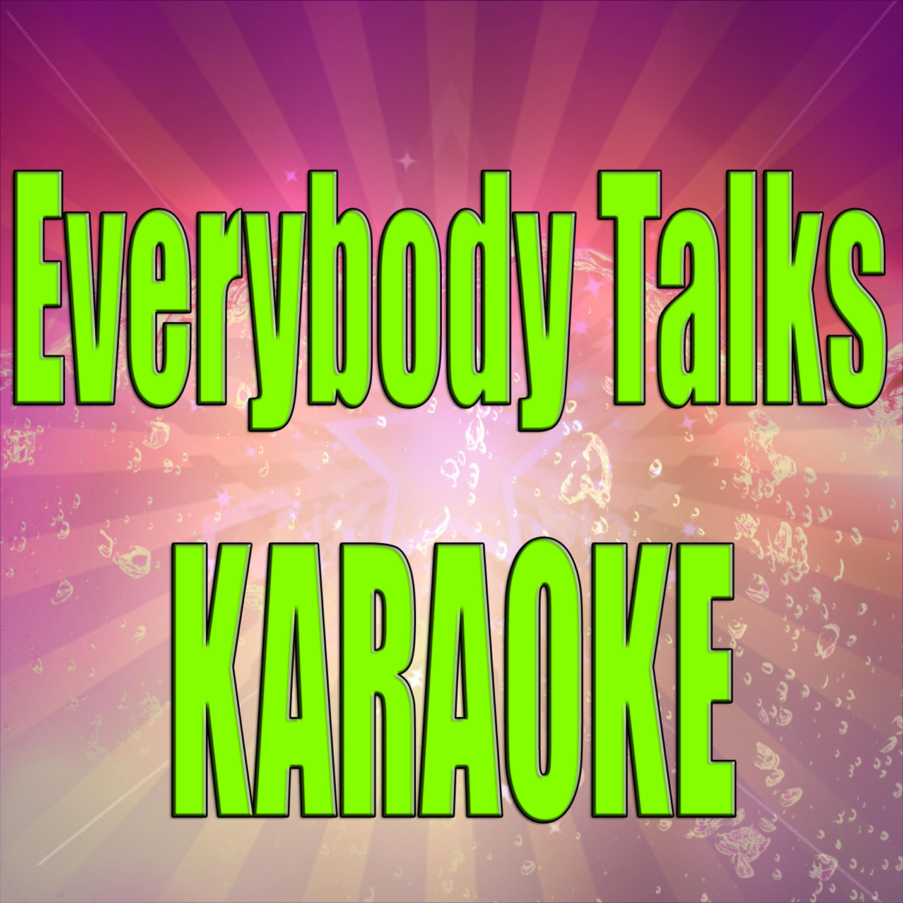 Karaoke Hits Band - Everybody Talks (In the Style of Neon Trees) [Karaoke Version]