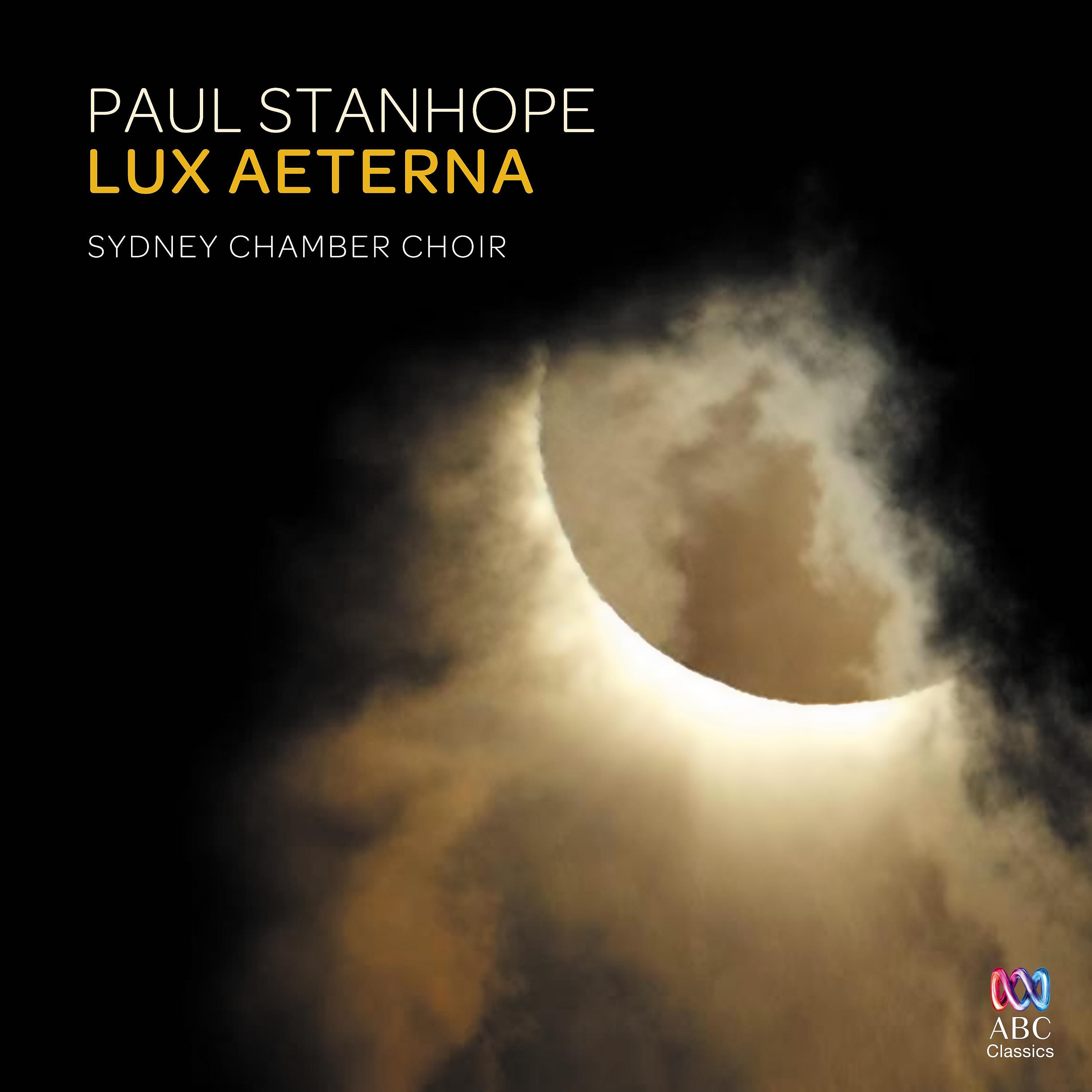 Постер альбома Paul Stanhope: Lux Aeterna