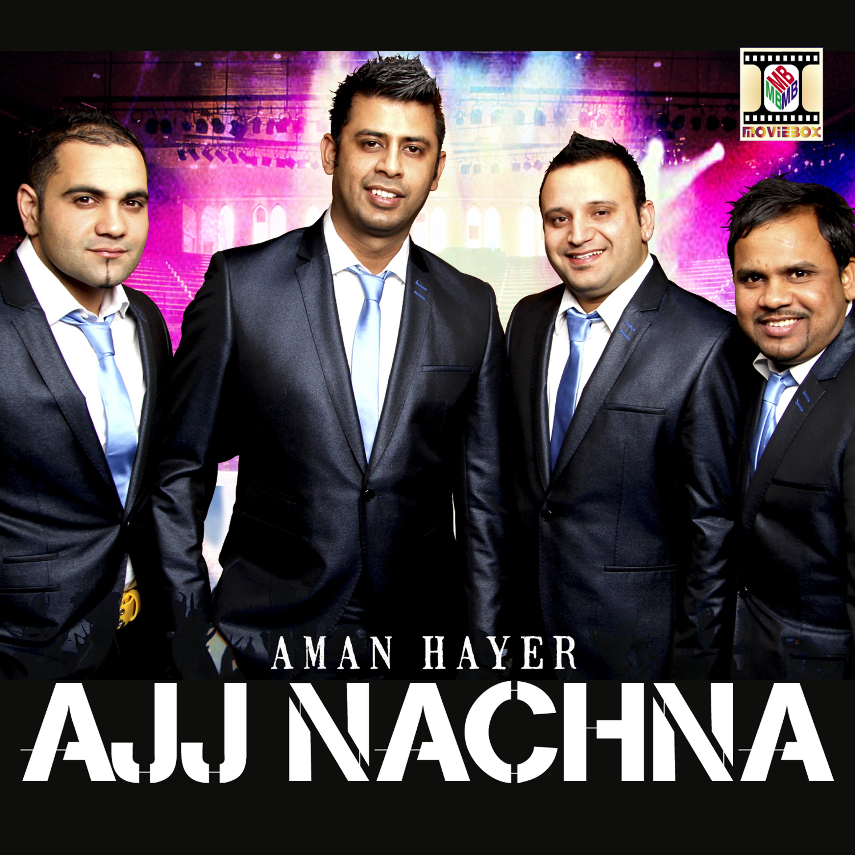 Постер альбома Ajj Nachna
