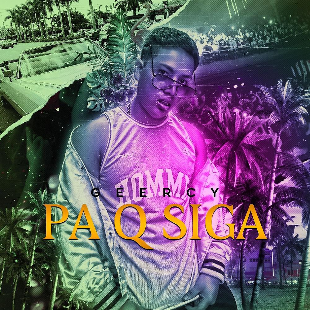 Постер альбома Pa Q Siga