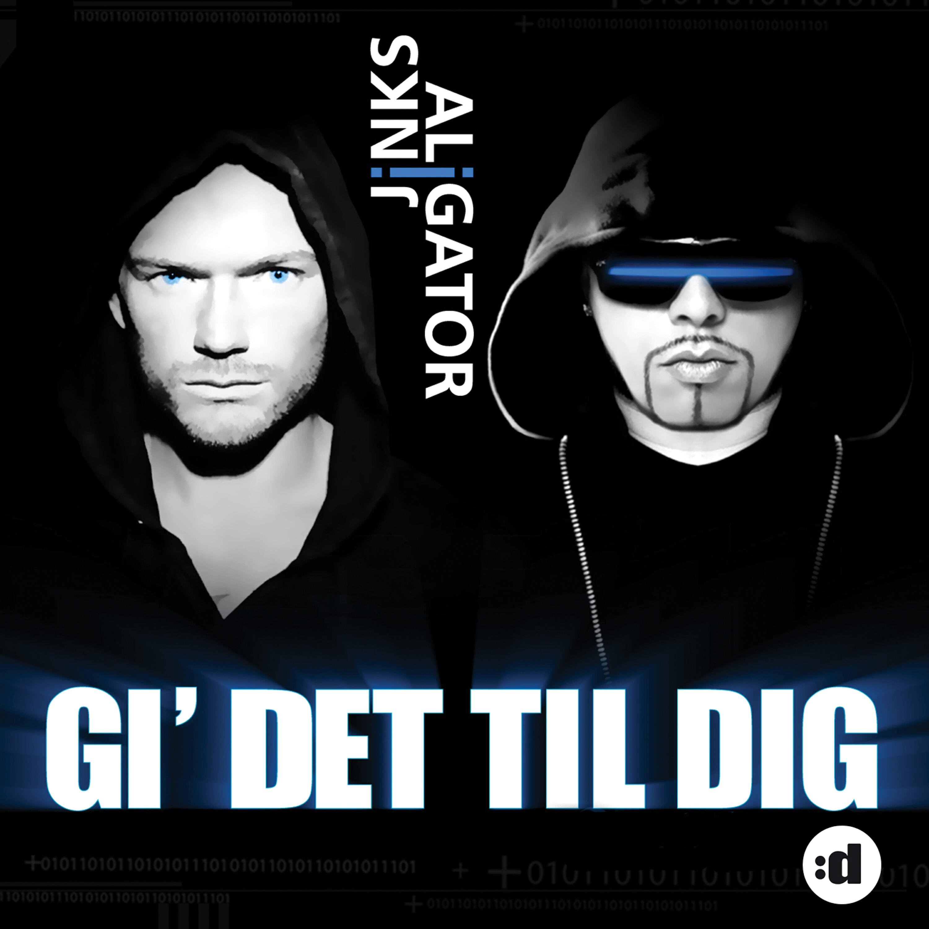Aligator - Gi' Det Til Dig (feat. Jinks) (Svenstrup & Vendelboe Dub)