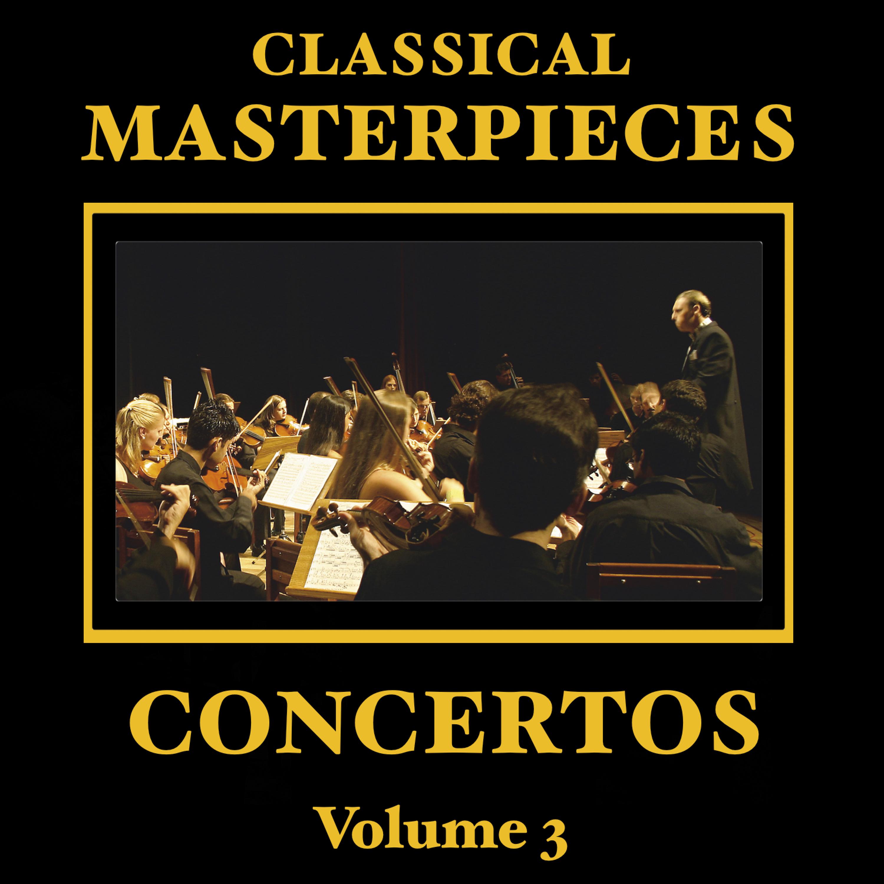 Постер альбома Classical Masterpieces - Classic Concertos Vol 3