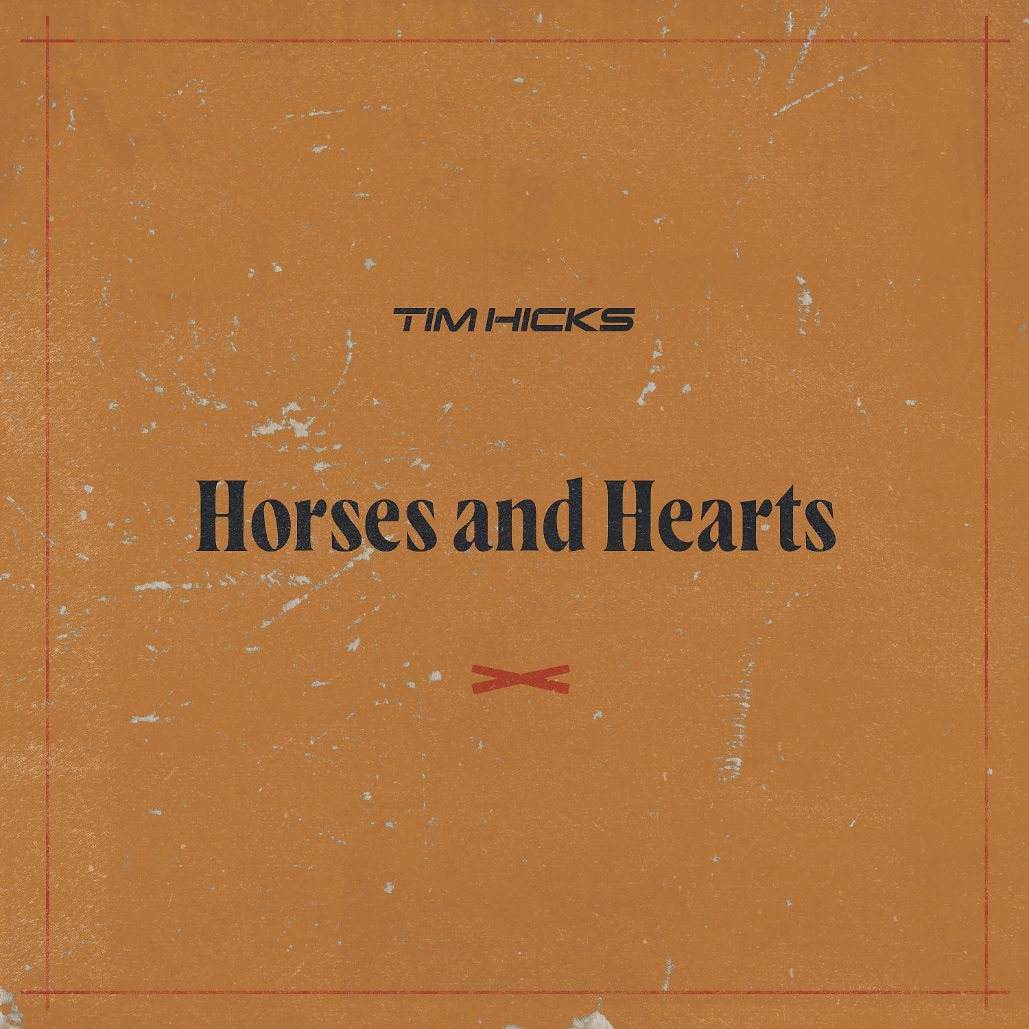 Постер альбома Horses and Hearts