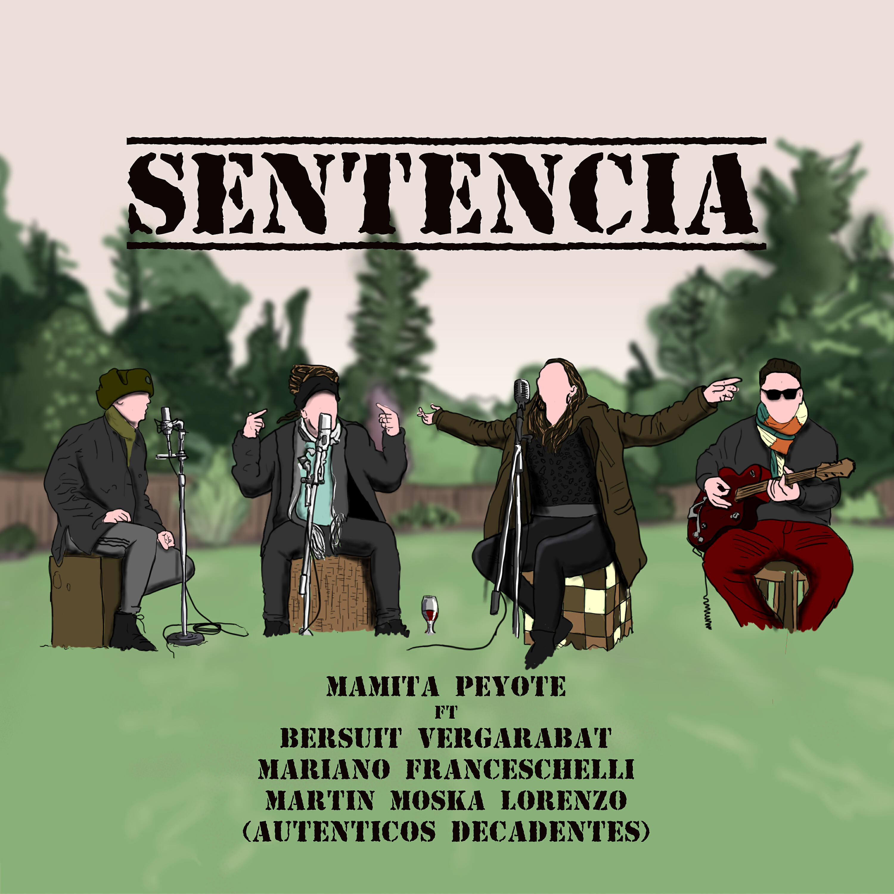 Mamita Peyote - Sentencia