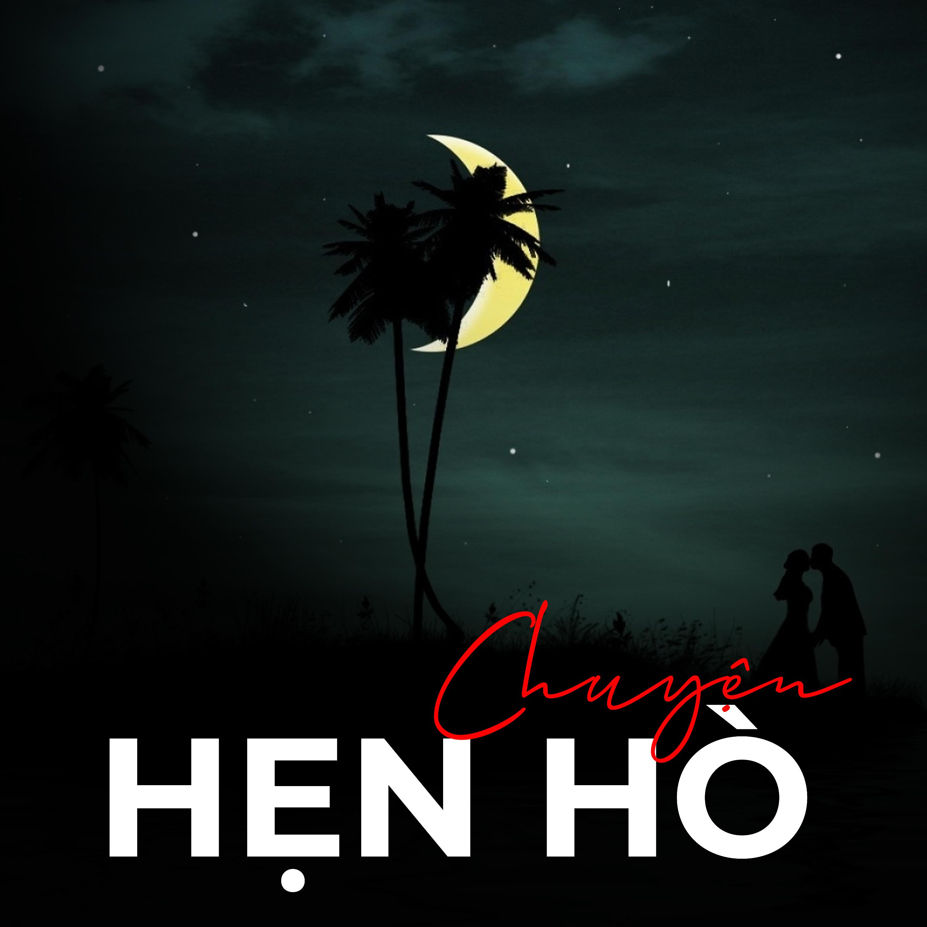Постер альбома Chuyện hẹn hò