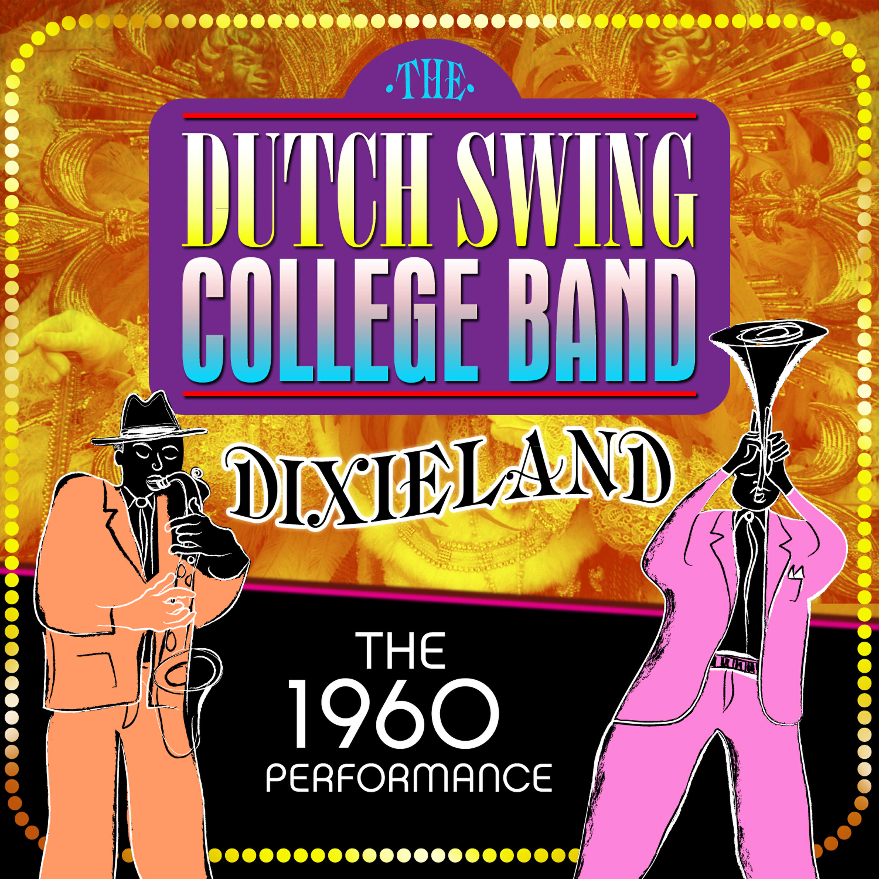 Dutch Swing College Band - Way Down Yonder in New Orleans (Live)