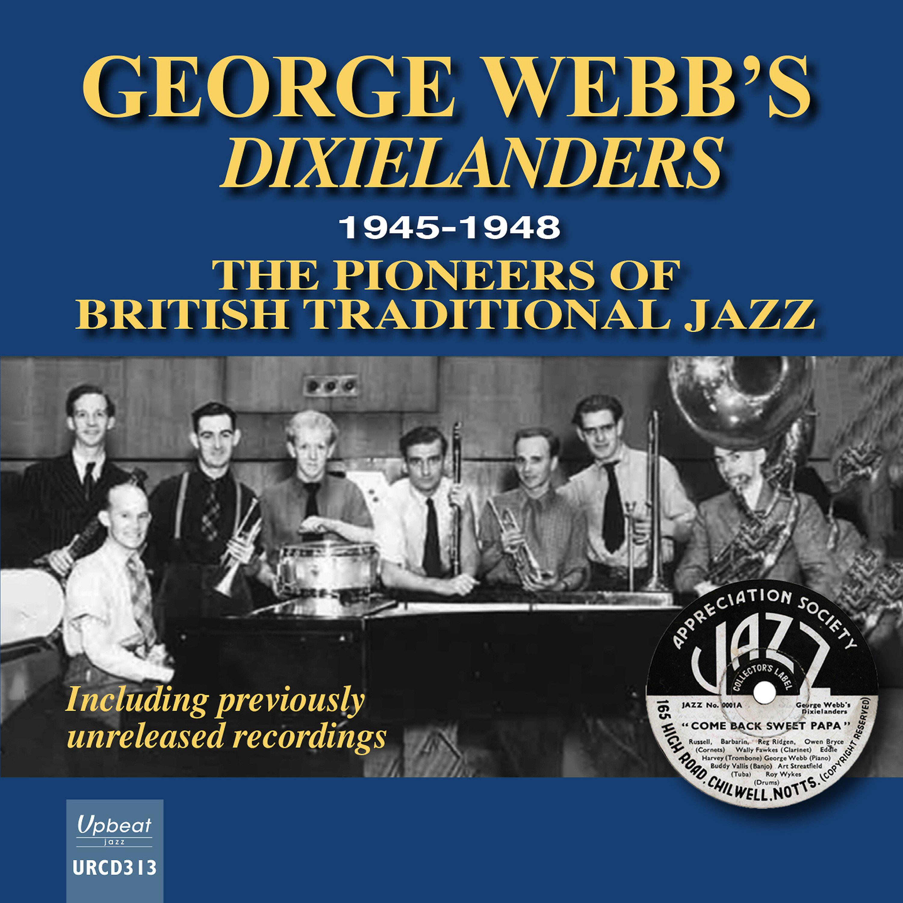 Постер альбома George Webb's Dixielanders 1945-1948