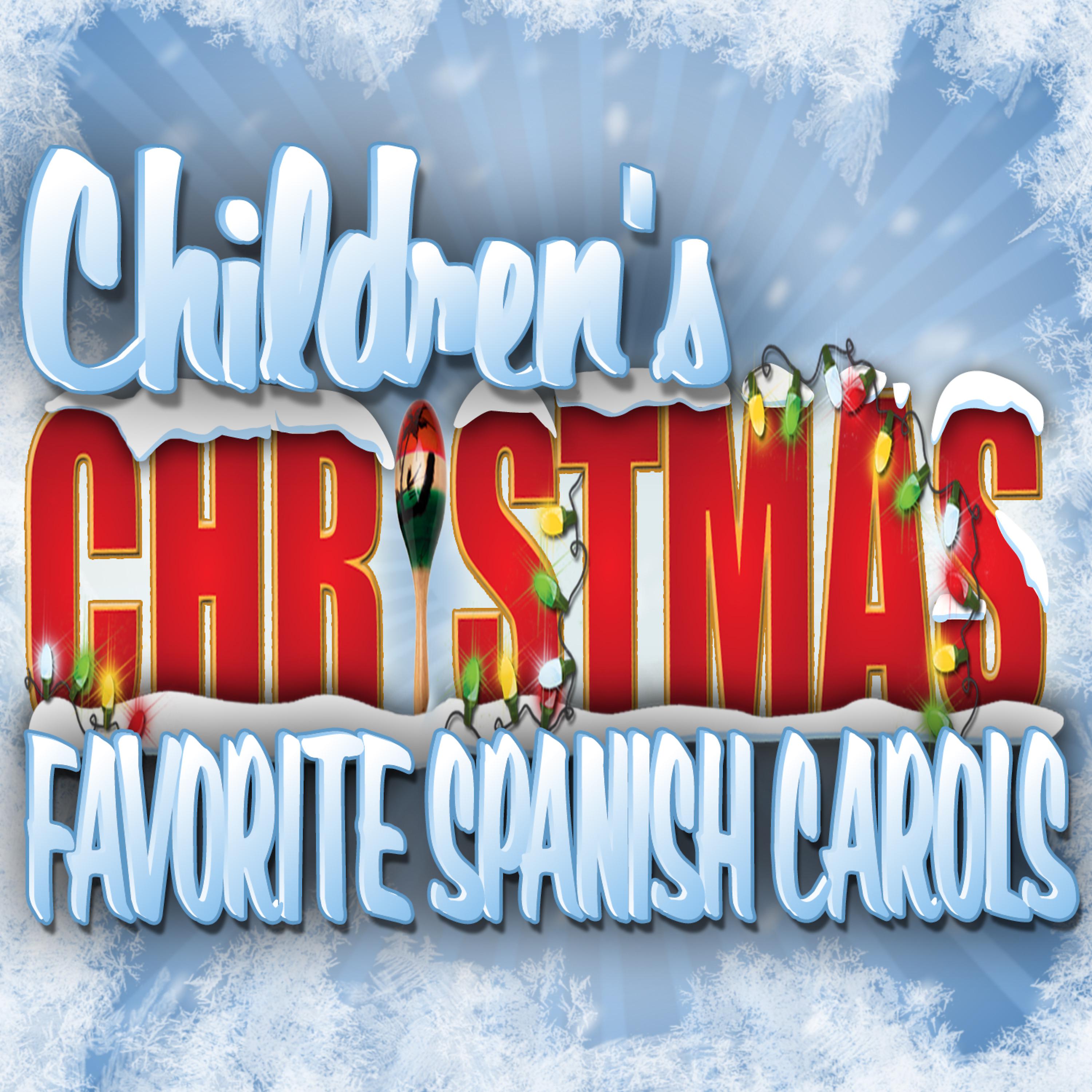 Постер альбома Children's Christmas - Favorite Spanish Carols
