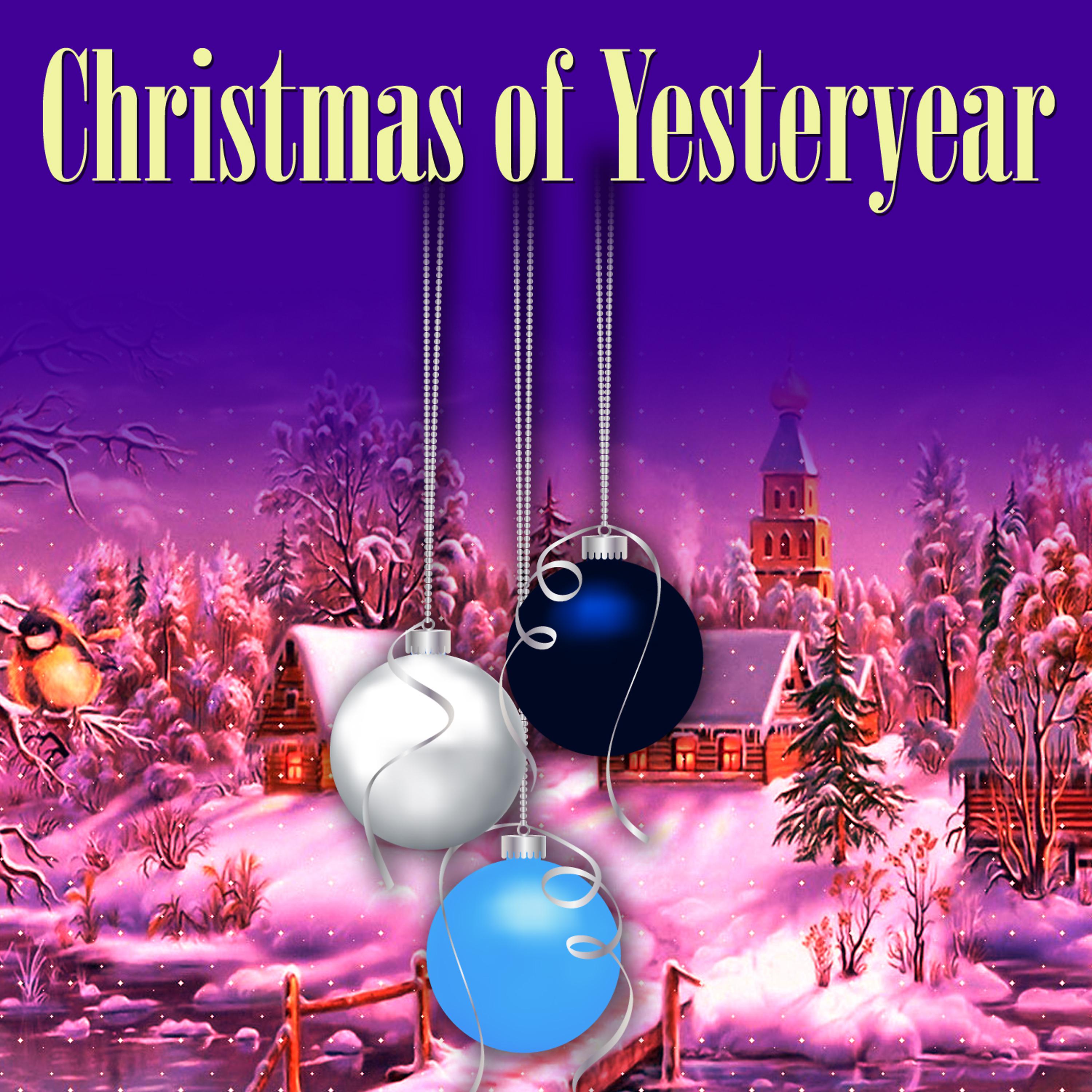 Постер альбома Christmas of Yesteryear