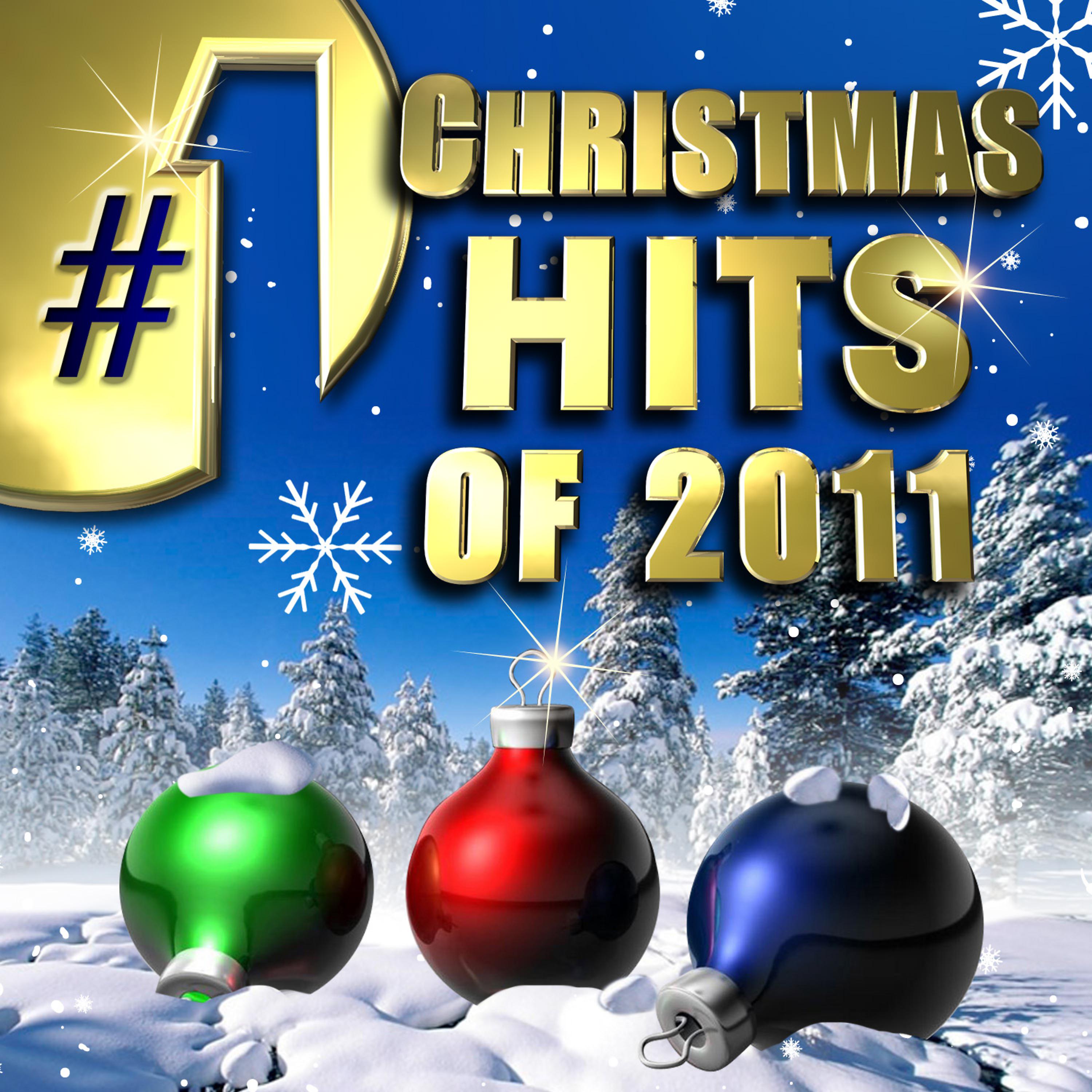 Постер альбома No. 1 Christmas Hits of 2011