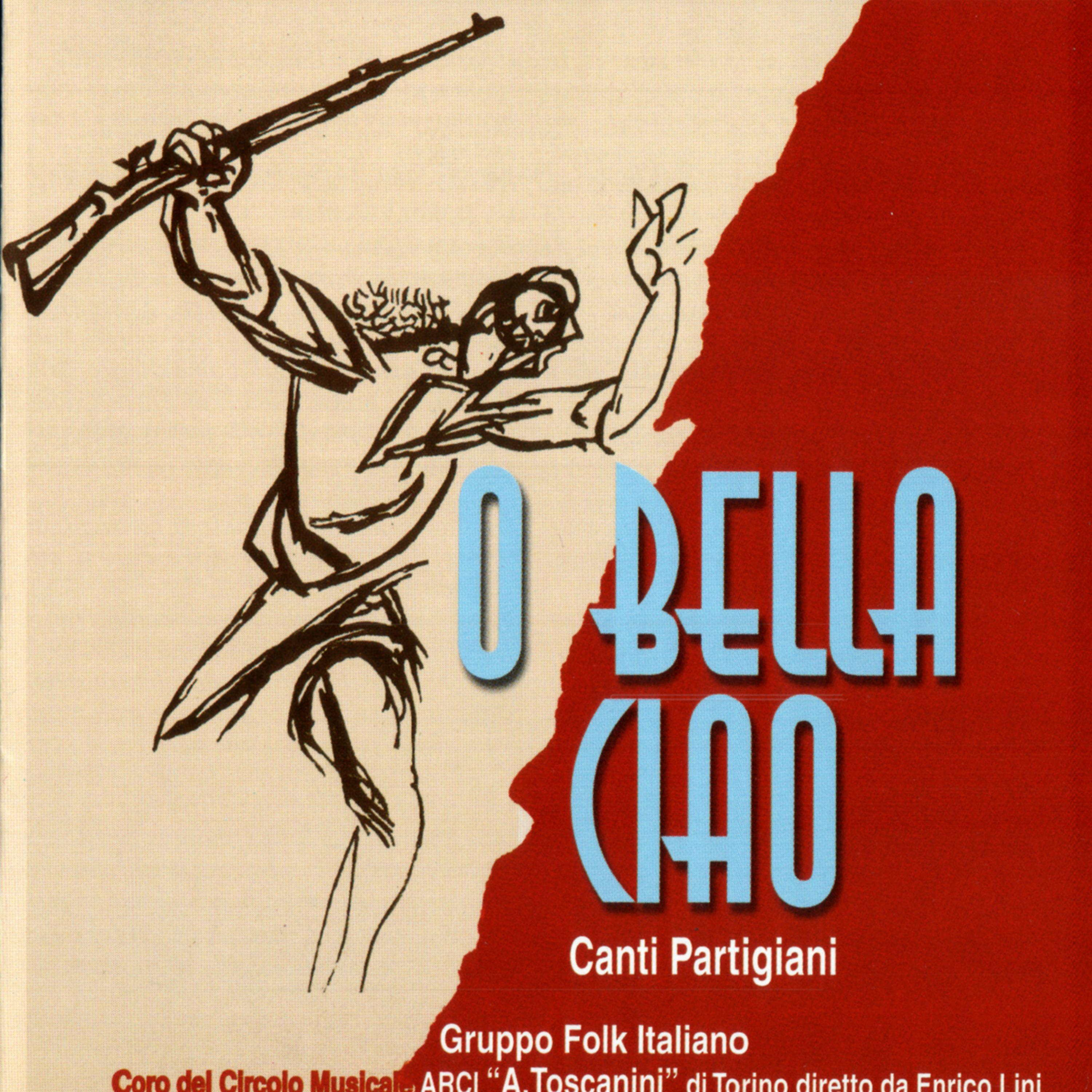 Постер альбома O BELLA CIAO, Canti Partigiani