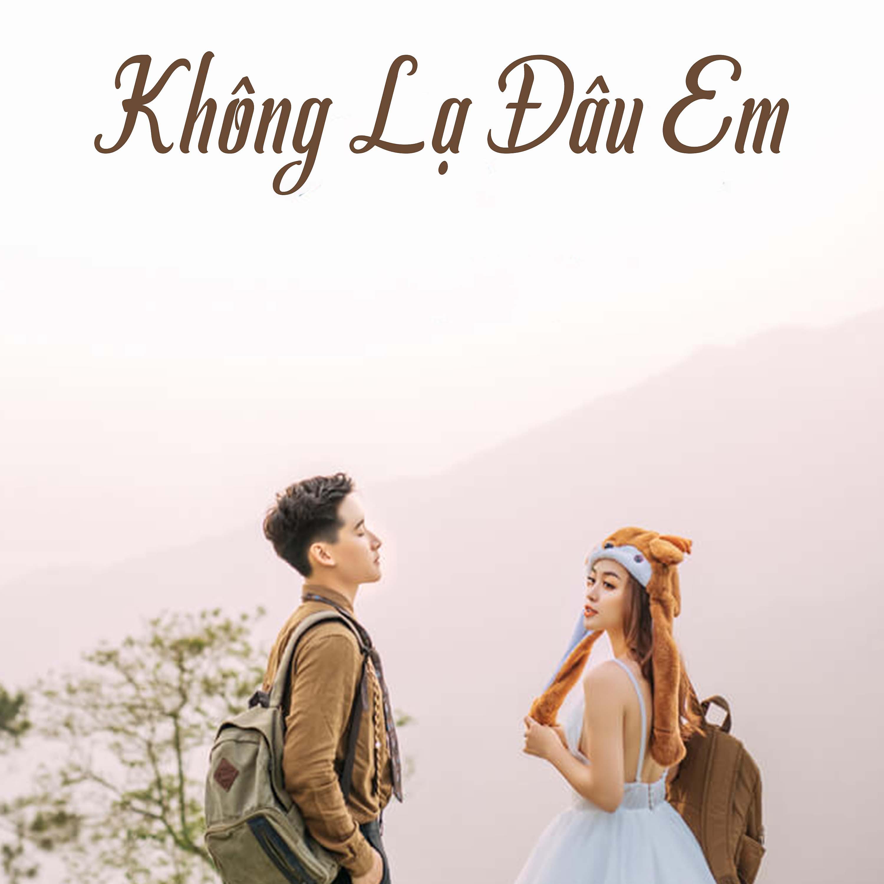 Постер альбома Không Lạ Đâu Em